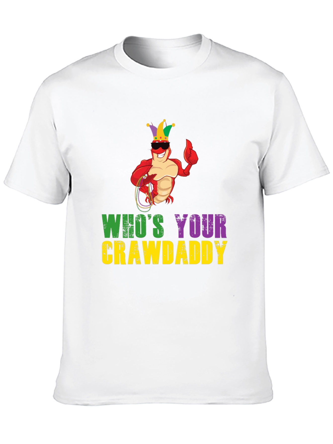 Whos Your Crawdaddy T-Shirt