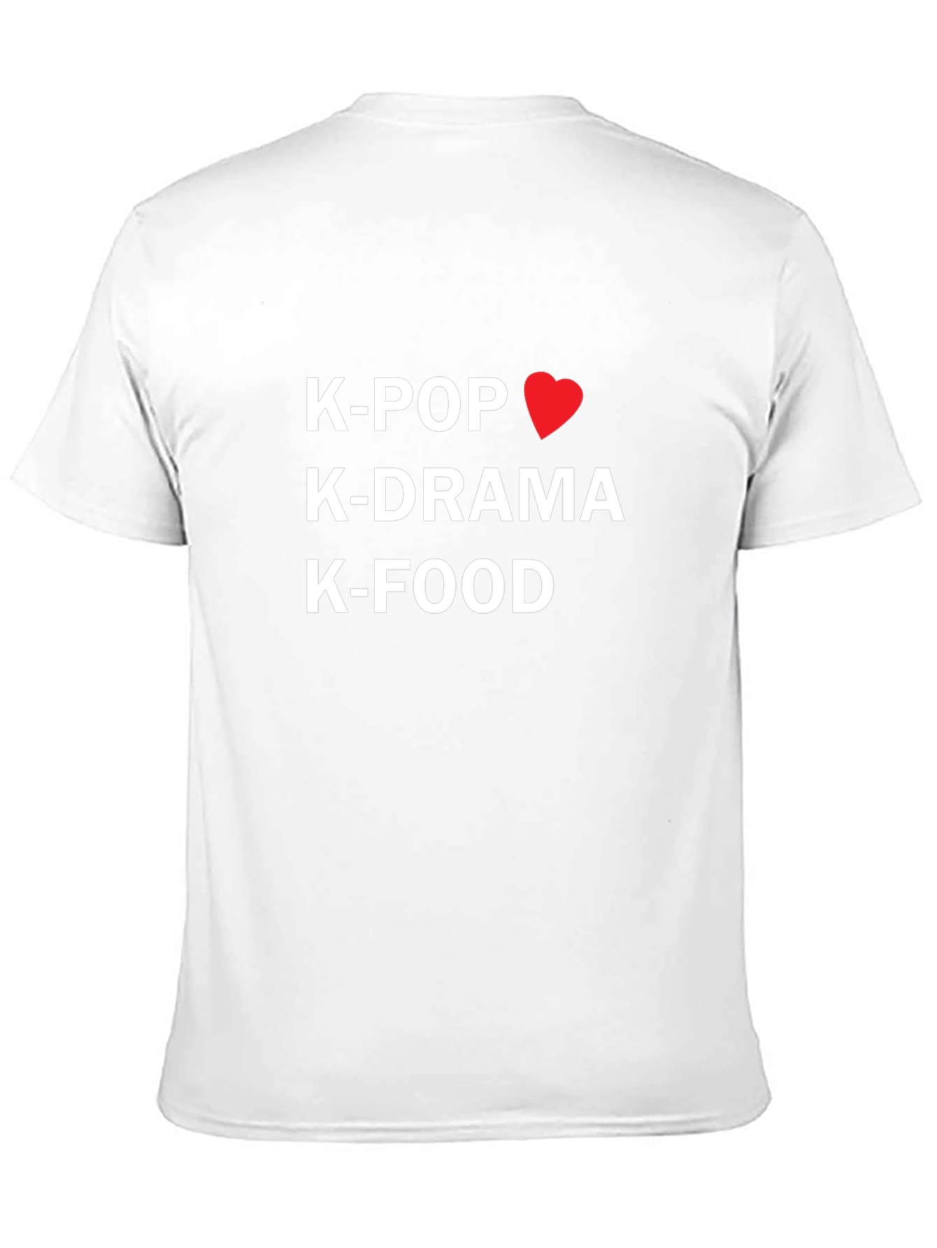 K-Pop K-Drama K-Food T-Shirt