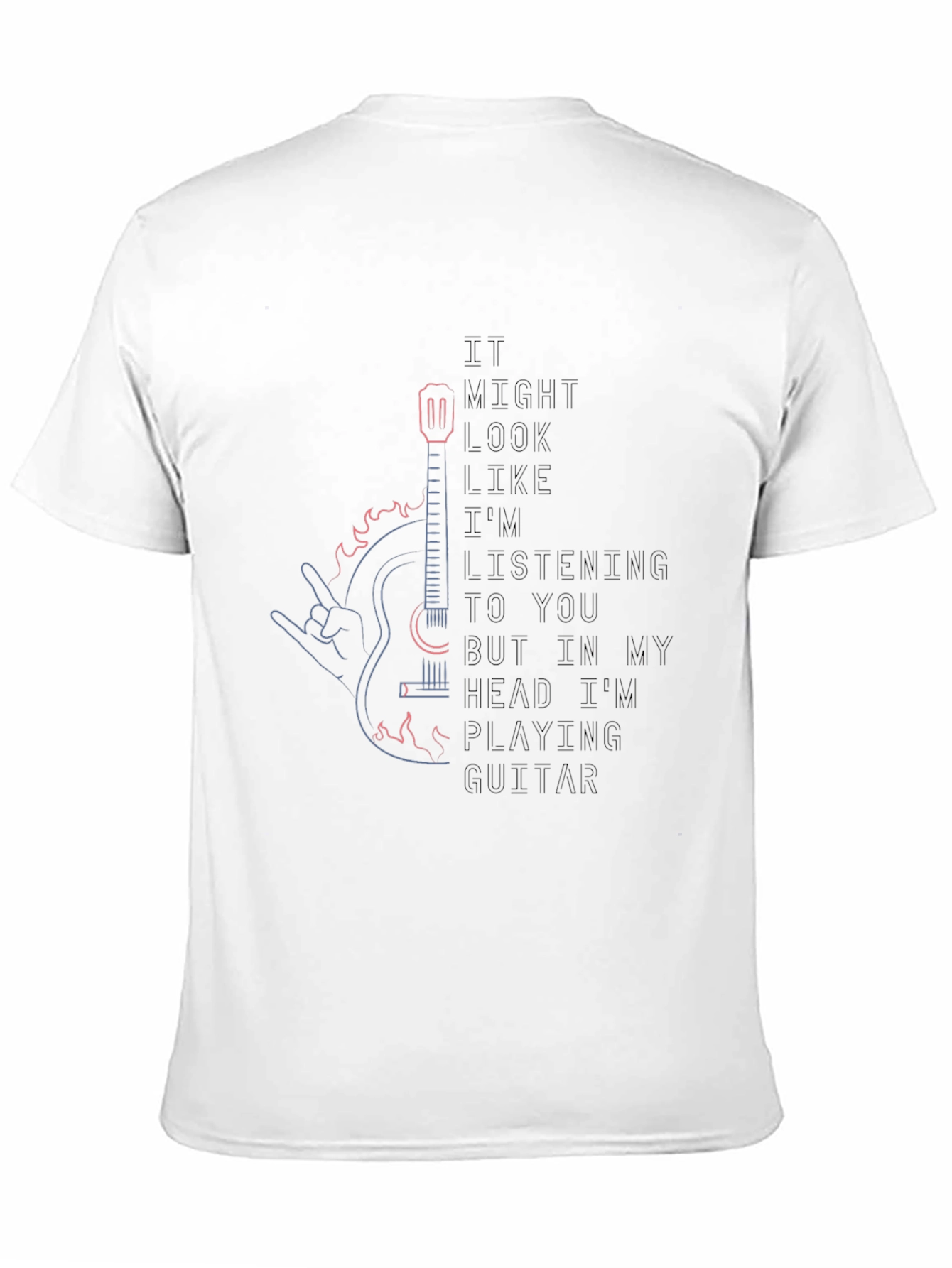Rock On T-Shirt - Guitar Player in My Head!