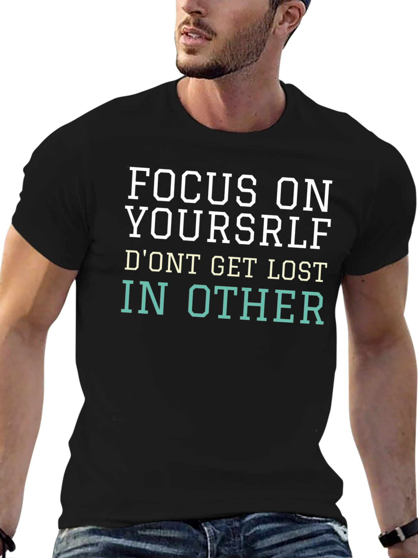 Focus on Yourself Graphic Tee - Motivational T-Shirt