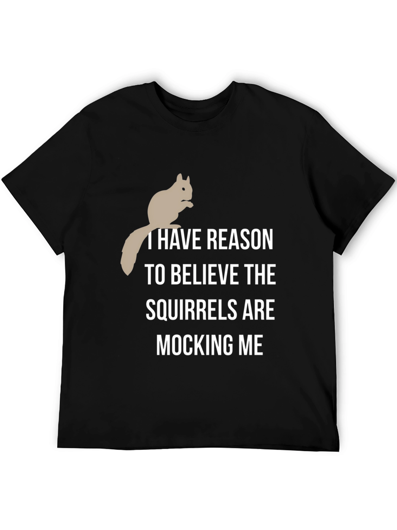 Squirrel Mocking T-Shirt