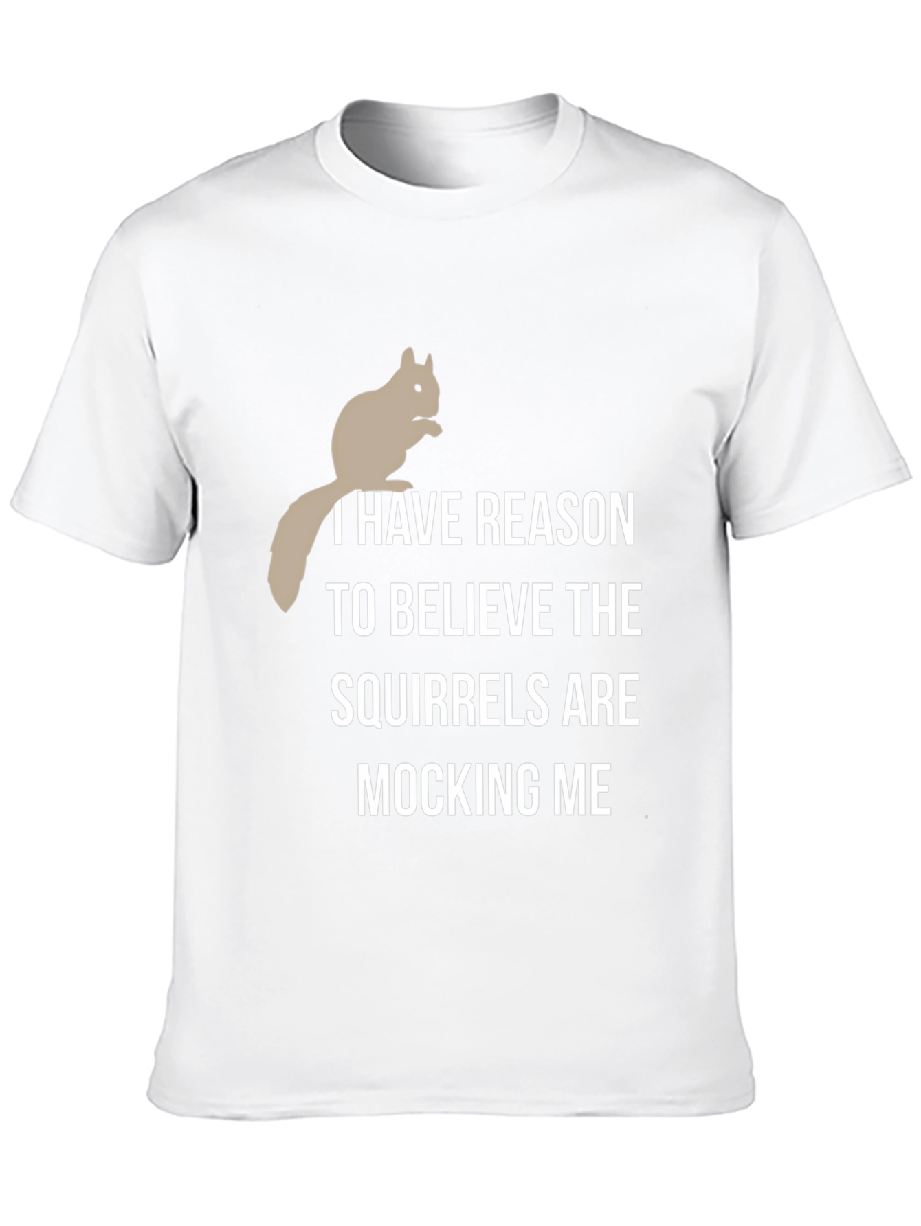 Squirrel Mocking T-Shirt