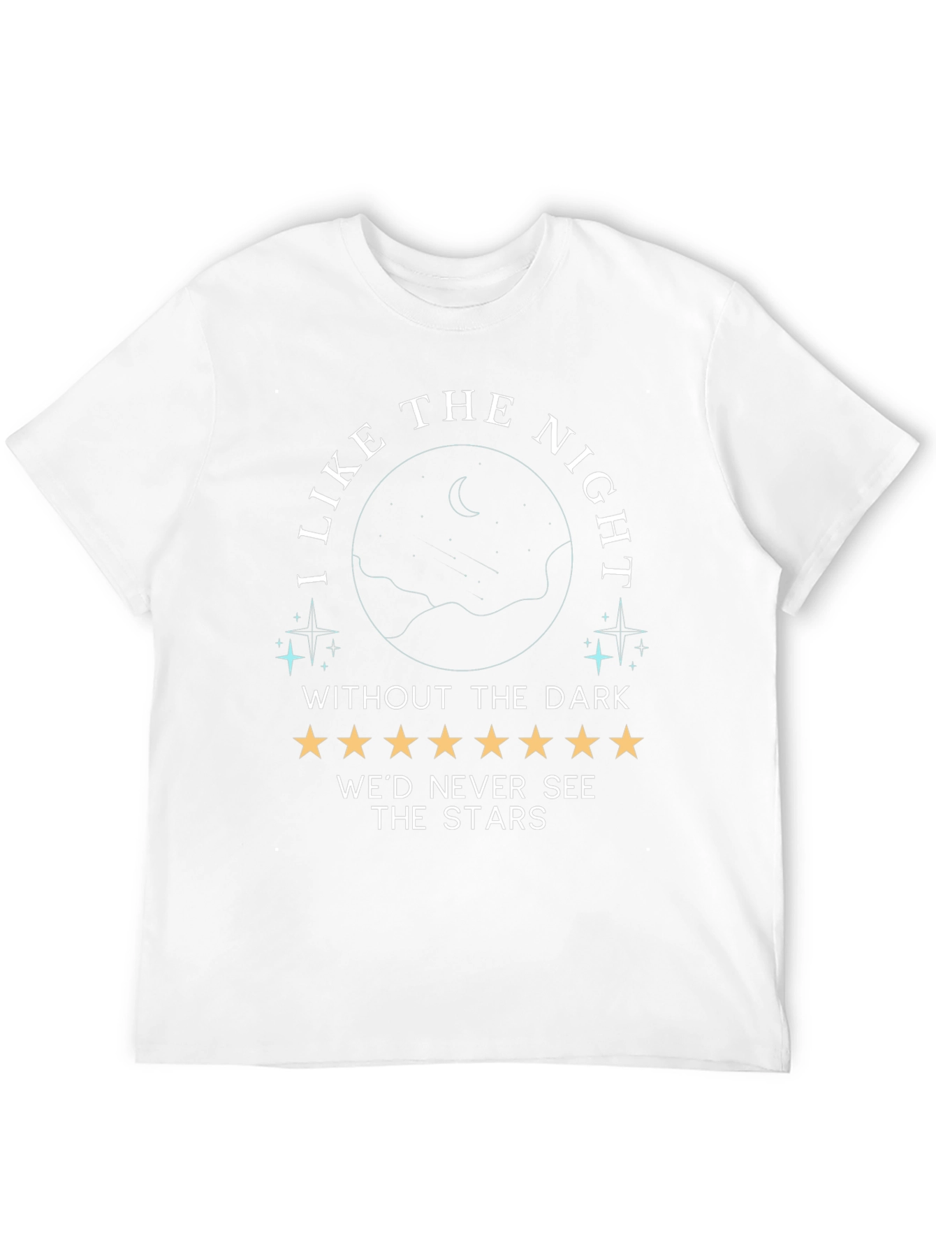 Night Sky T-Shirt - I Like the Night...