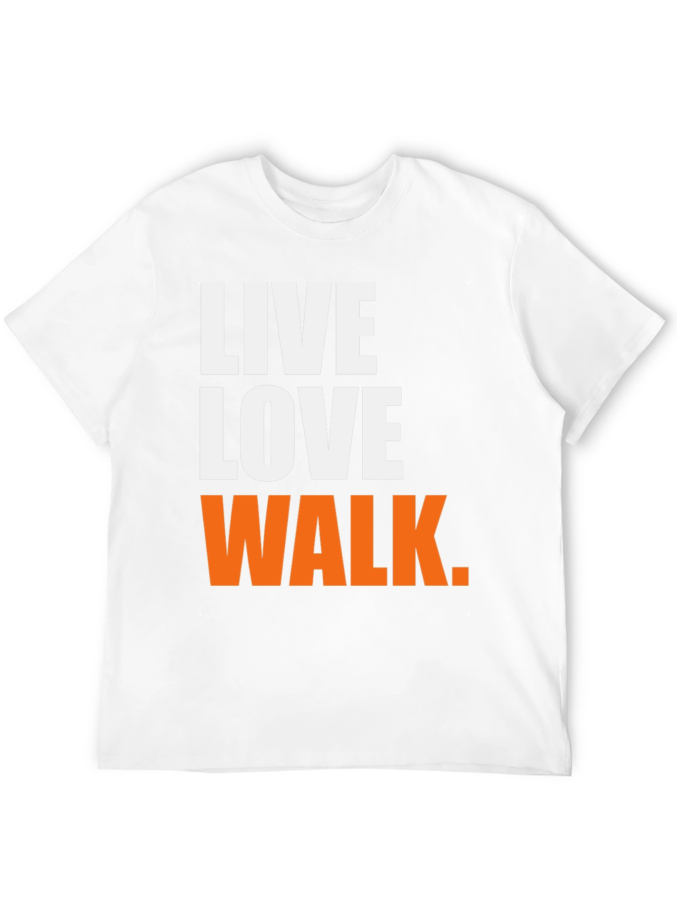 Live Love Walk Graphic T-Shirt