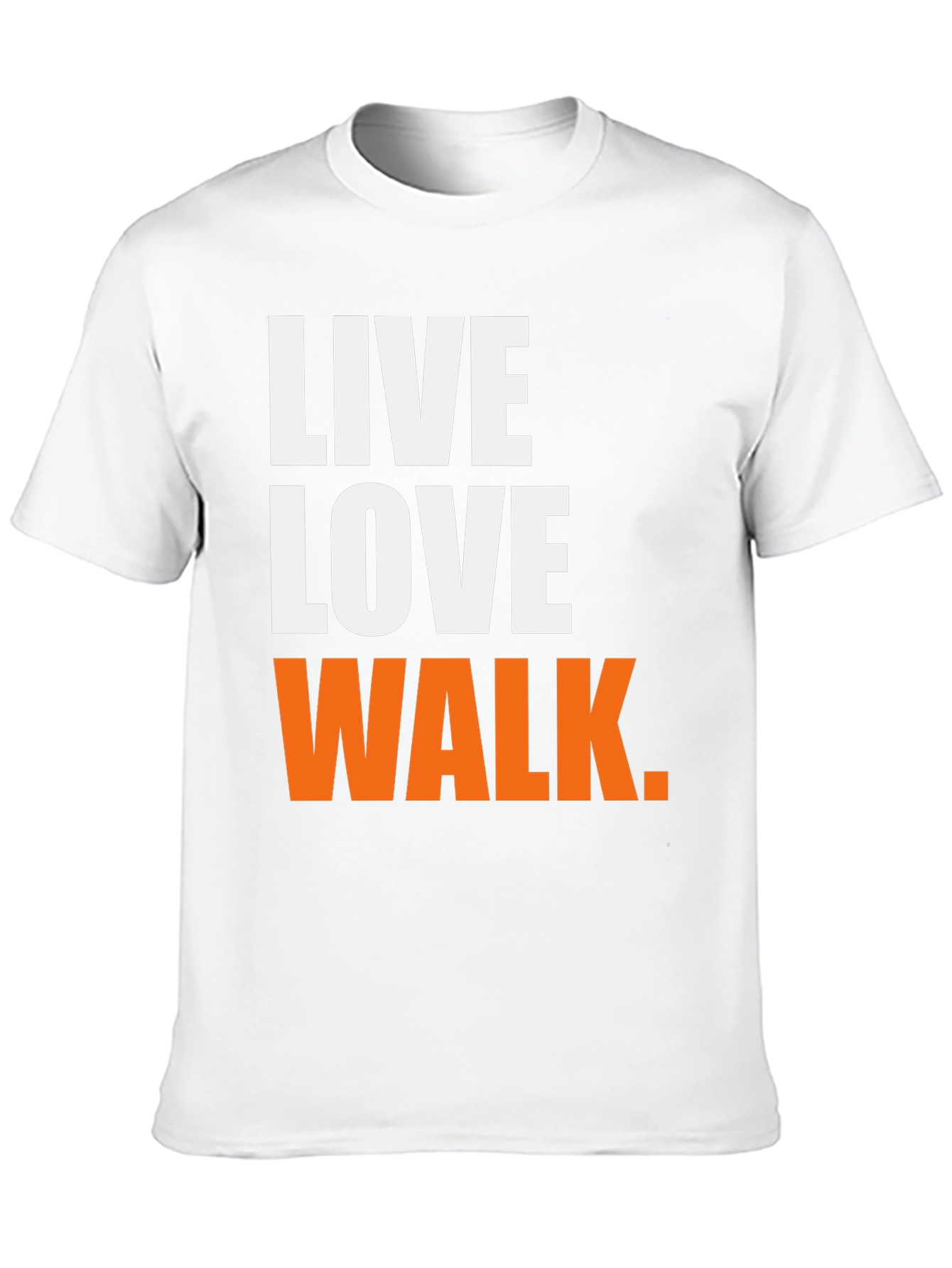 Live Love Walk Graphic T-Shirt