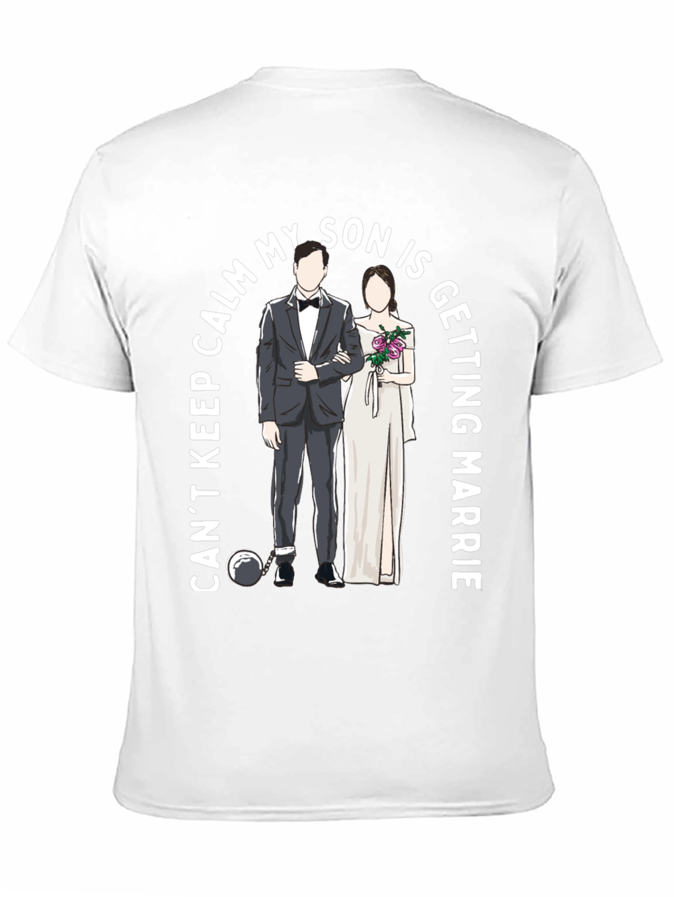 Cant Keep Calm Son Wedding T-Shirt