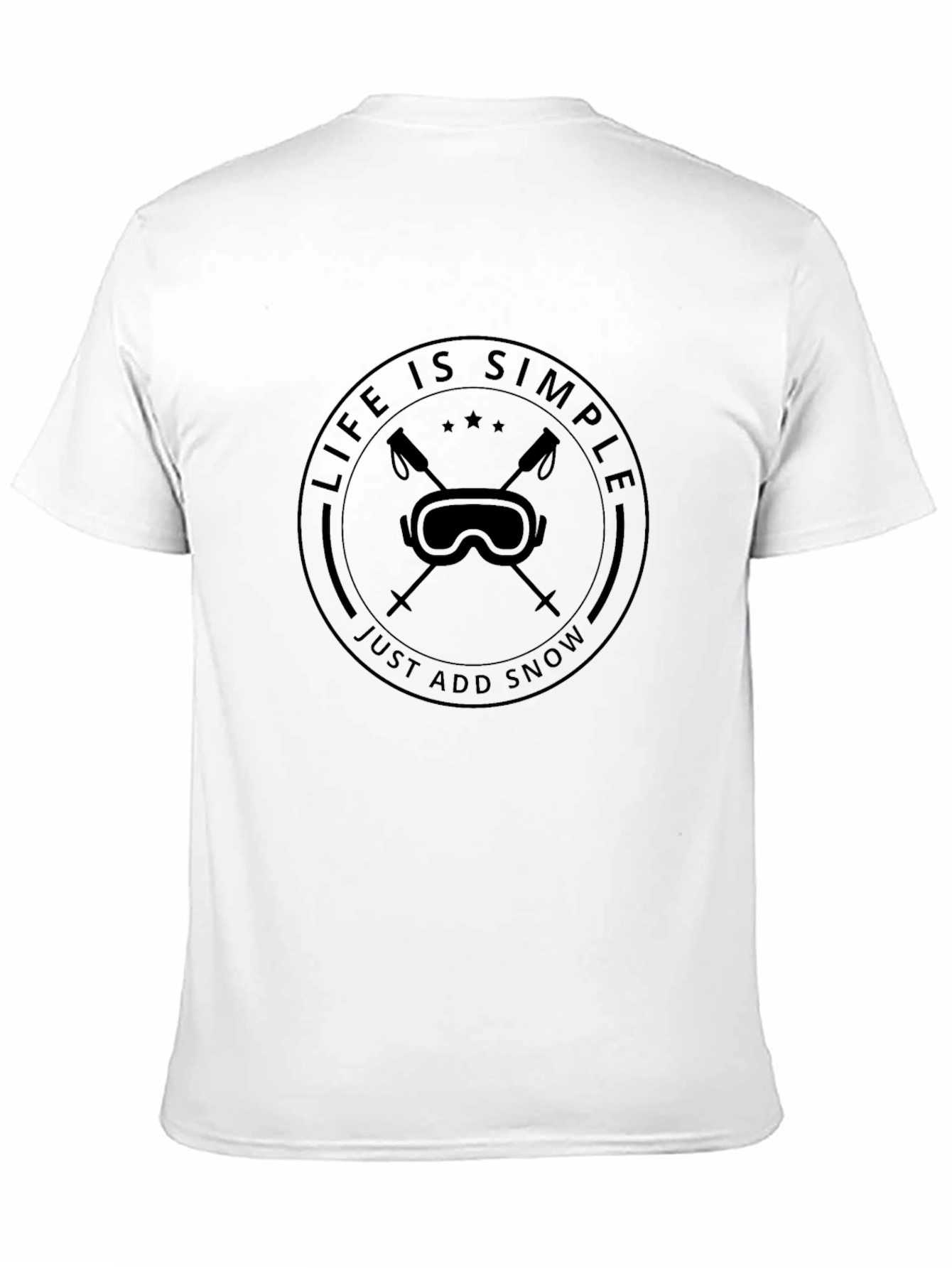 Life is Simple Just Add Snow Ski Goggles T-Shirt
