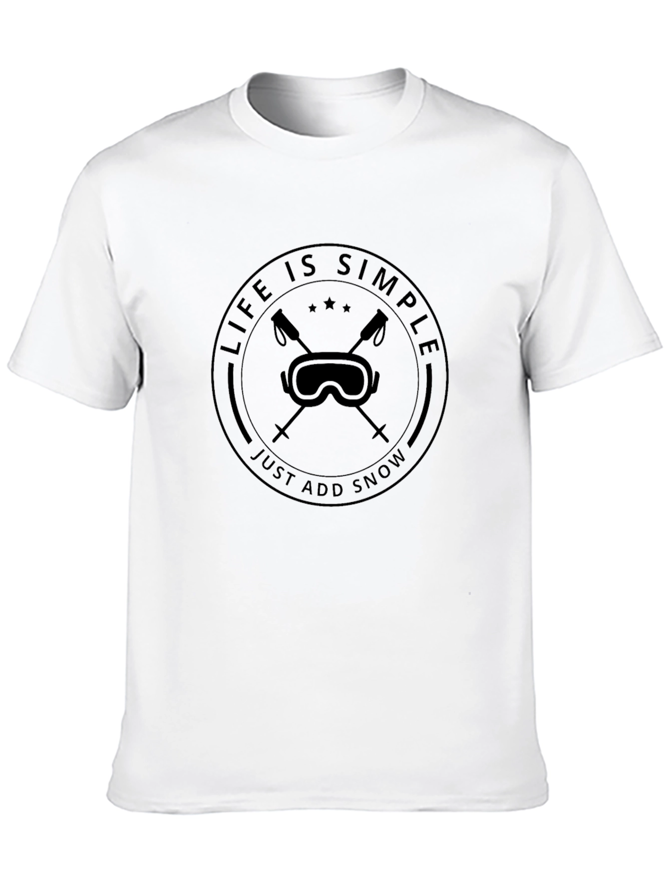 Life is Simple Just Add Snow Ski Goggles T-Shirt
