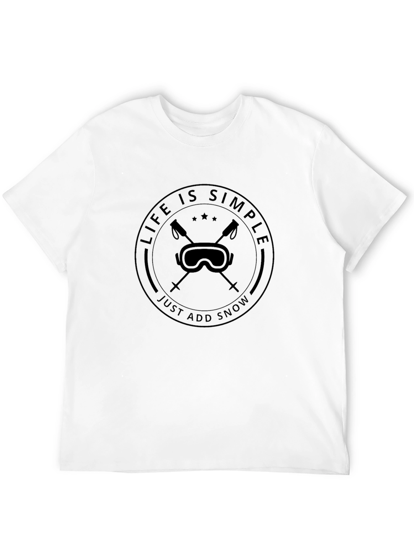 Life is Simple Just Add Snow Ski Goggles T-Shirt