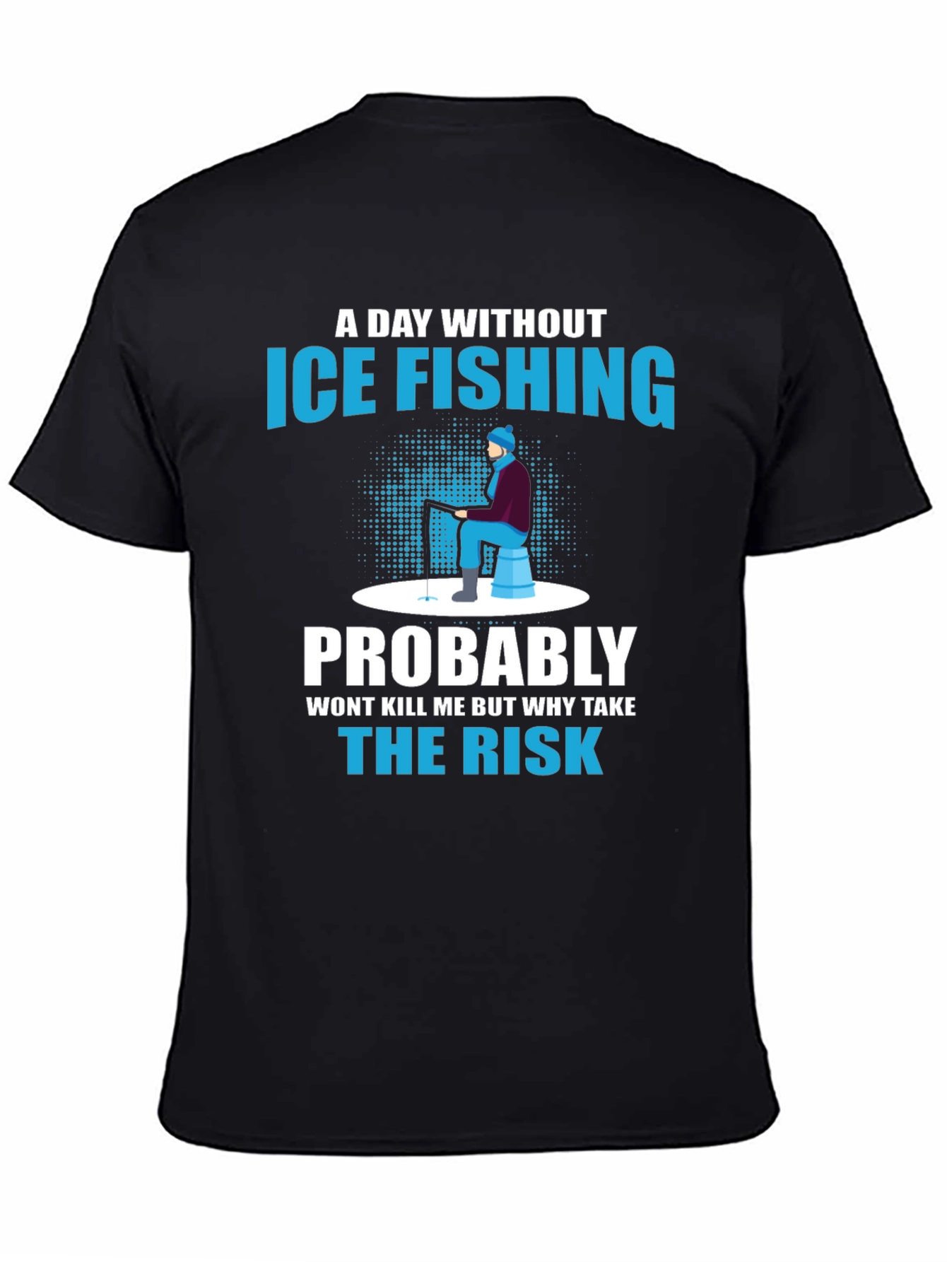 Ice Fishing Graphic T-Shirt