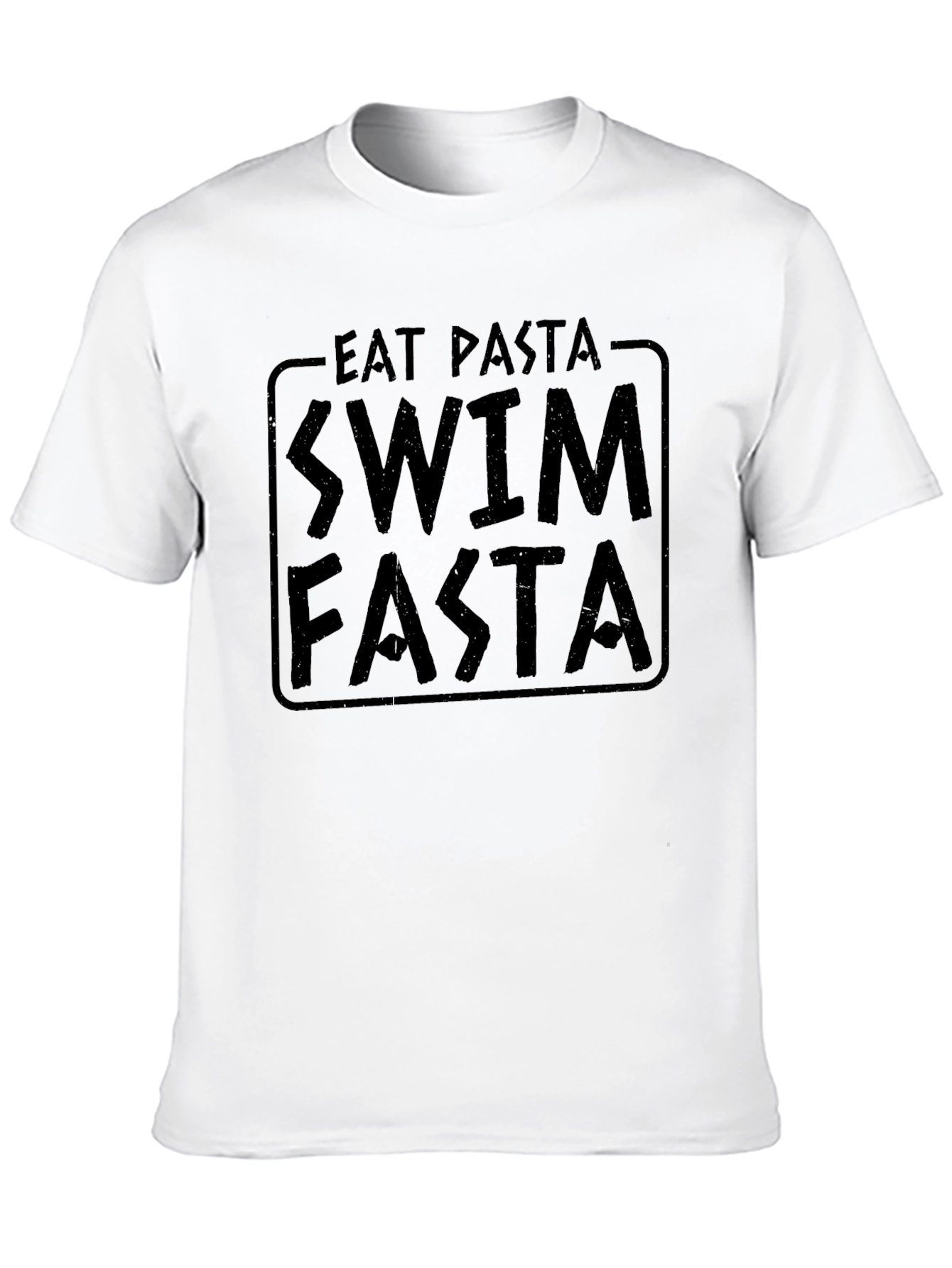 Eat Pasta Swim Fasta Funny T-Shirt