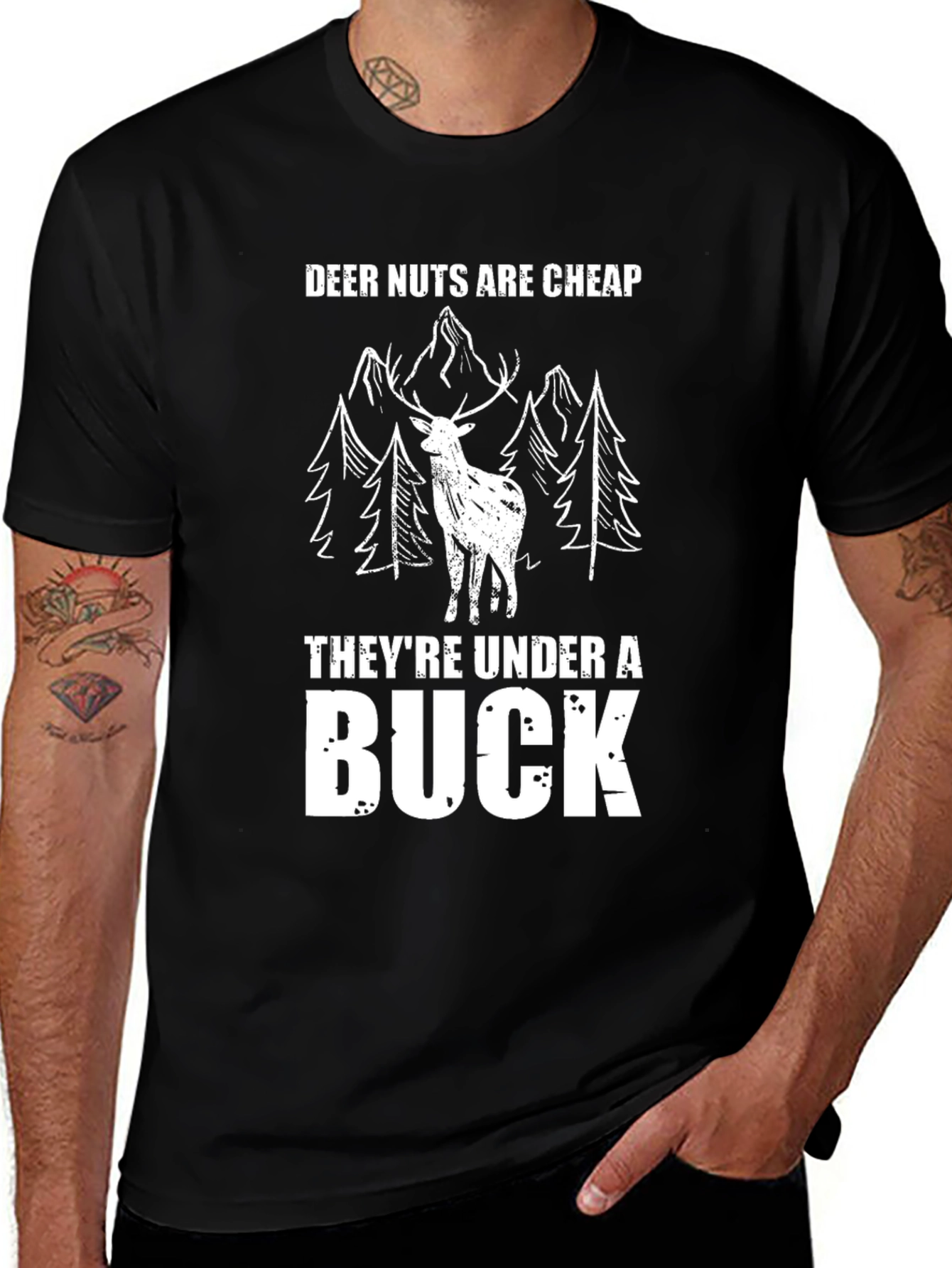 Deer Nuts Are Cheap Graphic T-Shirt