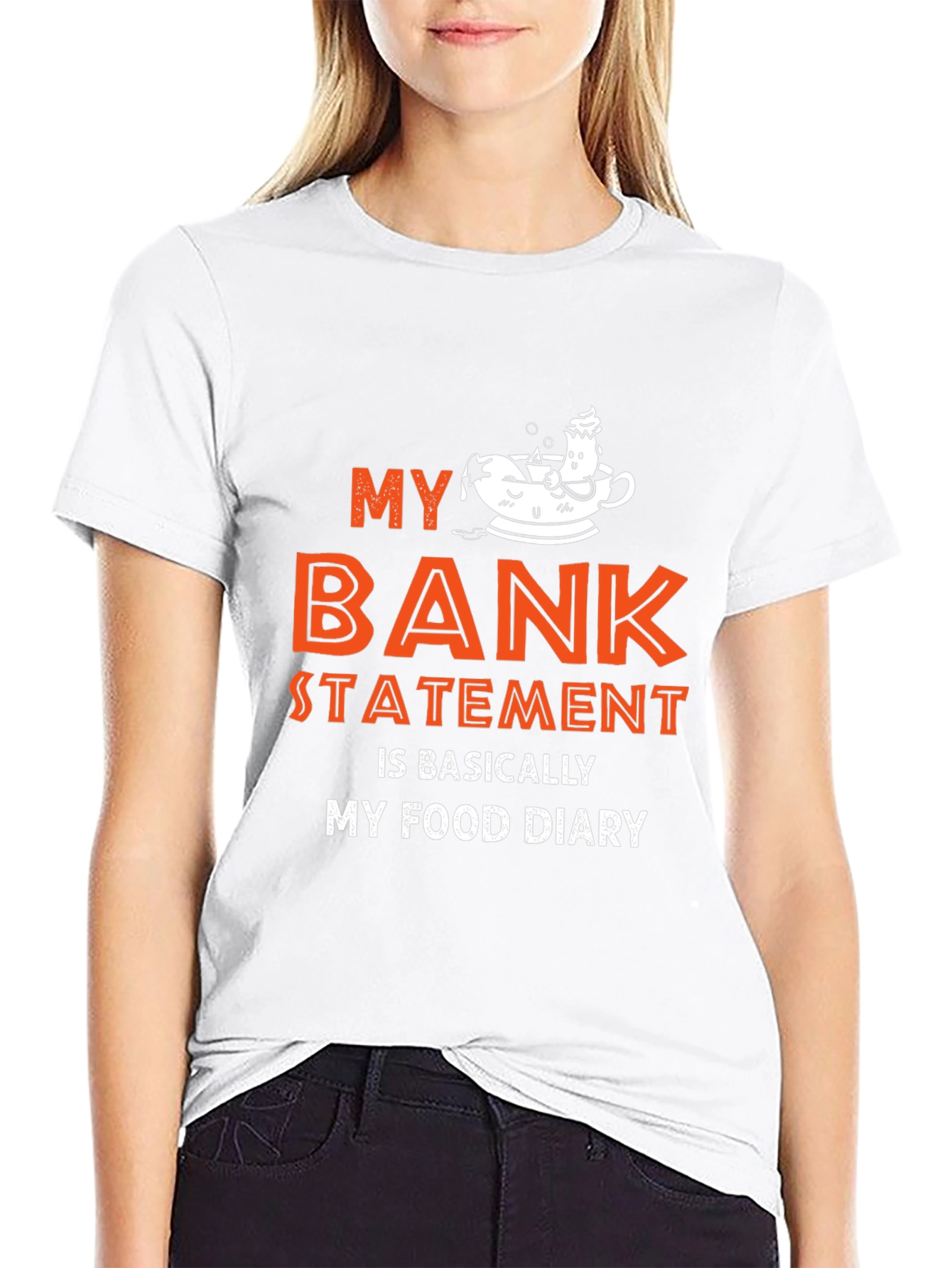 My Bank Statement Food Diary Tee