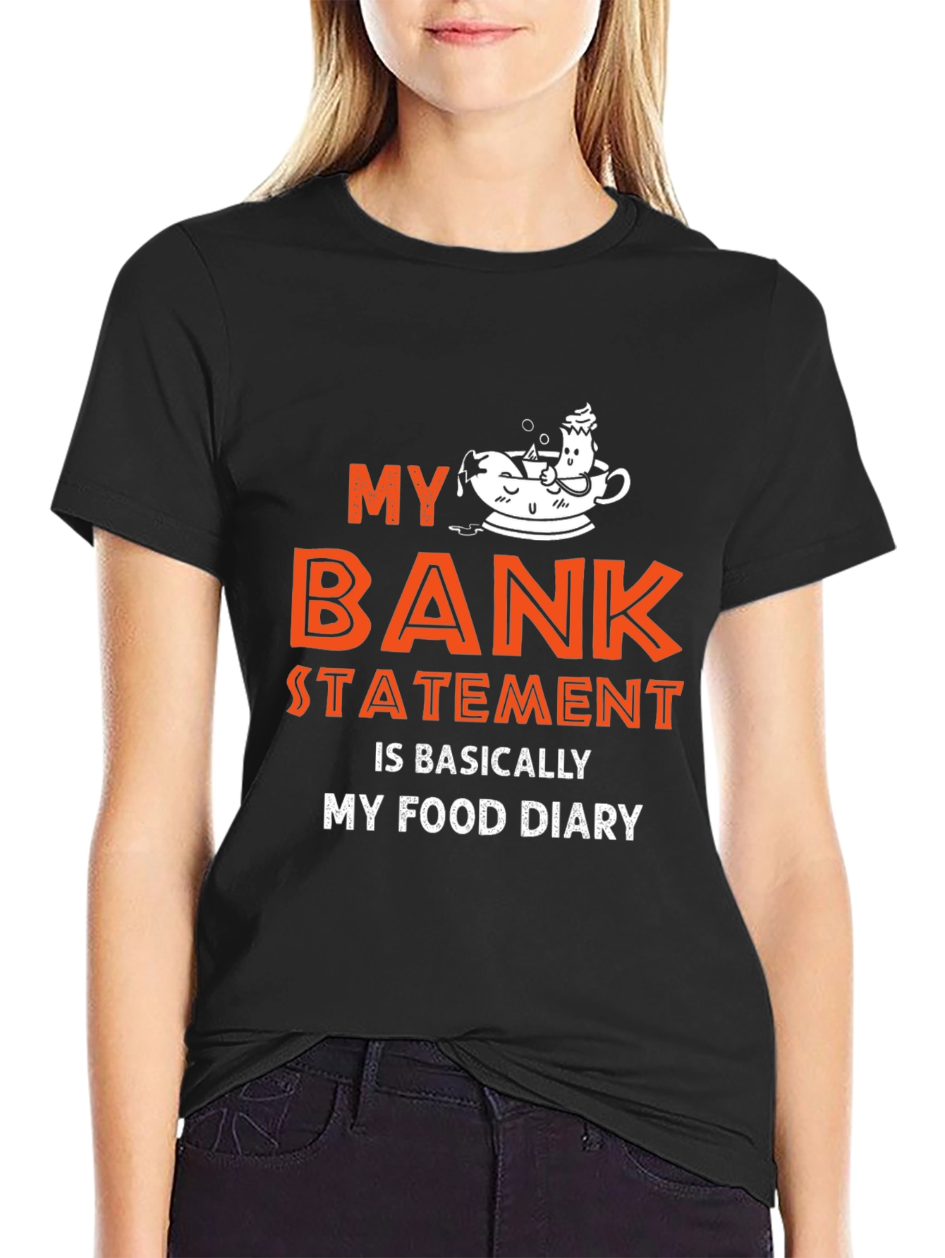 My Bank Statement Food Diary Tee