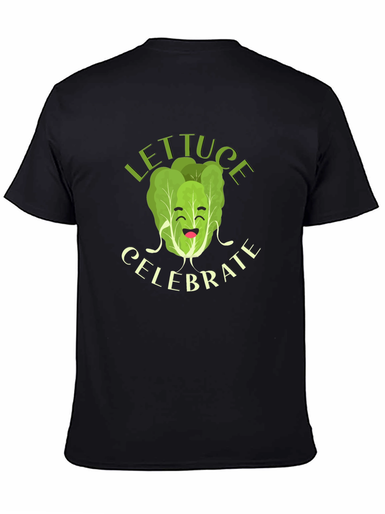 Lettuce Celebrate T-Shirt - Funny Foodie Tee