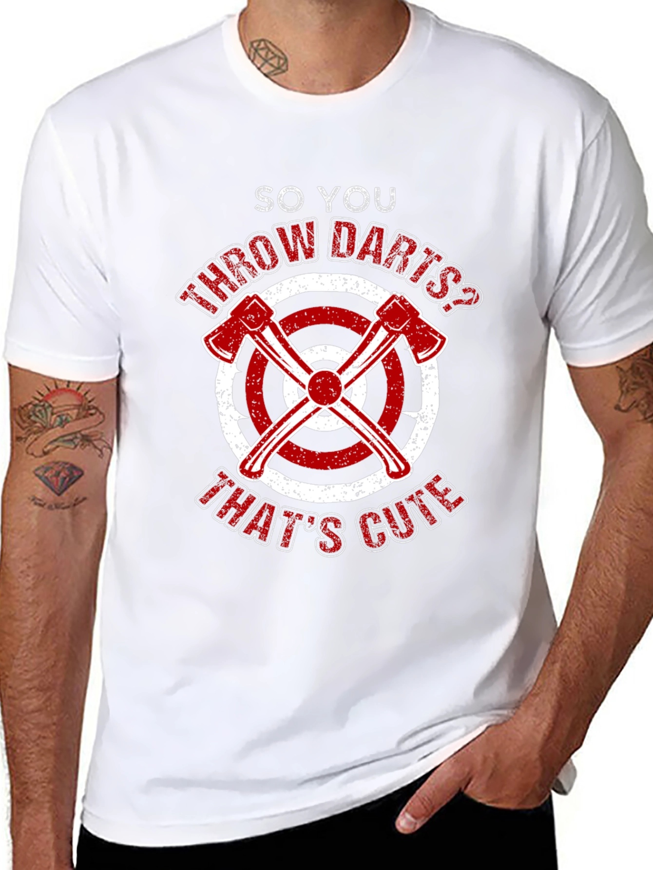 Axe Throwing Funny T-Shirt - So You Throw Darts?