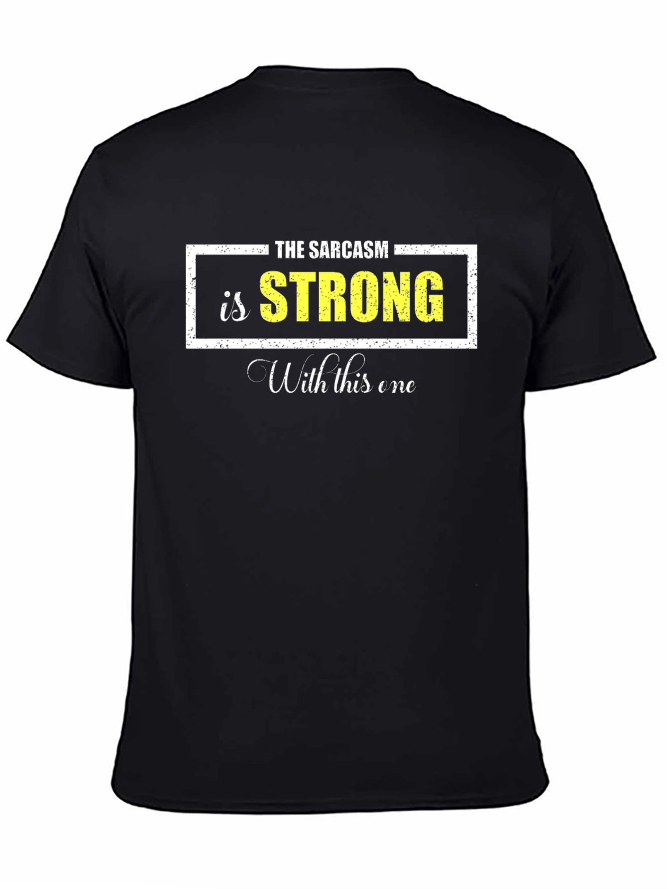 Sarcasm Strong Graphic Tee - Black Cotton Blend