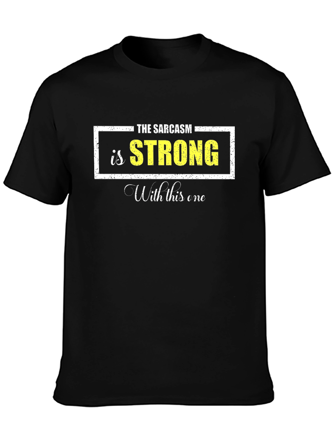 Sarcasm Strong Graphic Tee - Black Cotton Blend