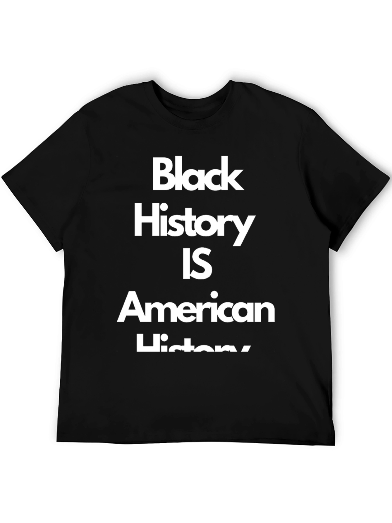 Black History Is American History T-Shirt