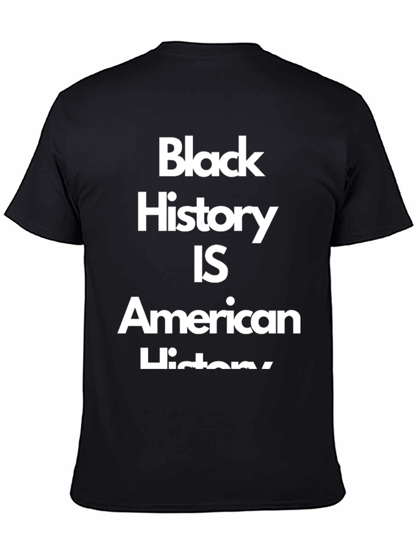 Black History Is American History T-Shirt