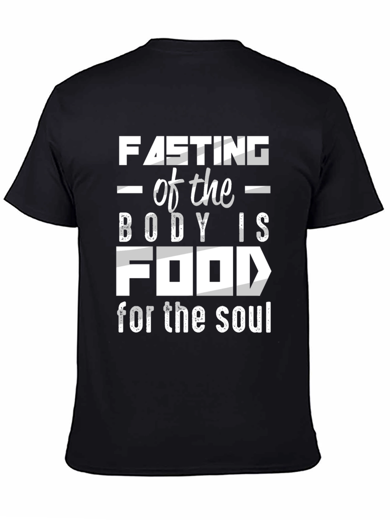 Fasting for the Soul Graphic T-Shirt