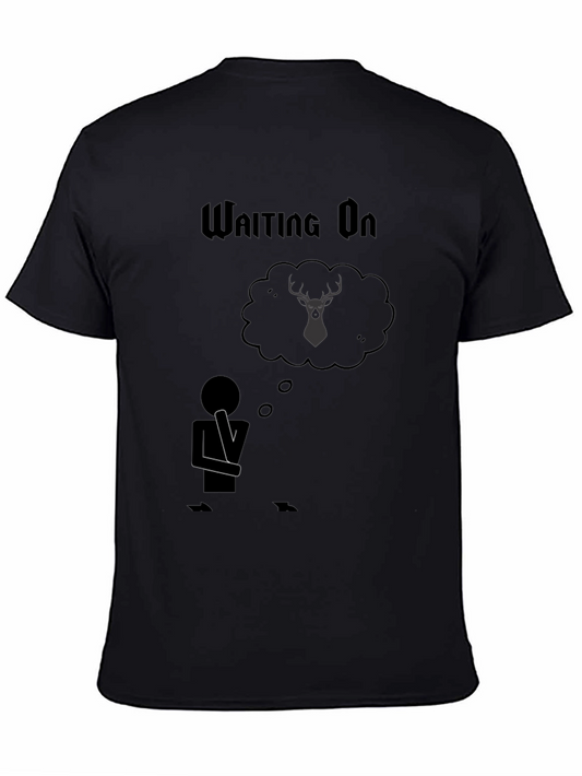 Waiting on Deer T-Shirt - Hunting Season Tee