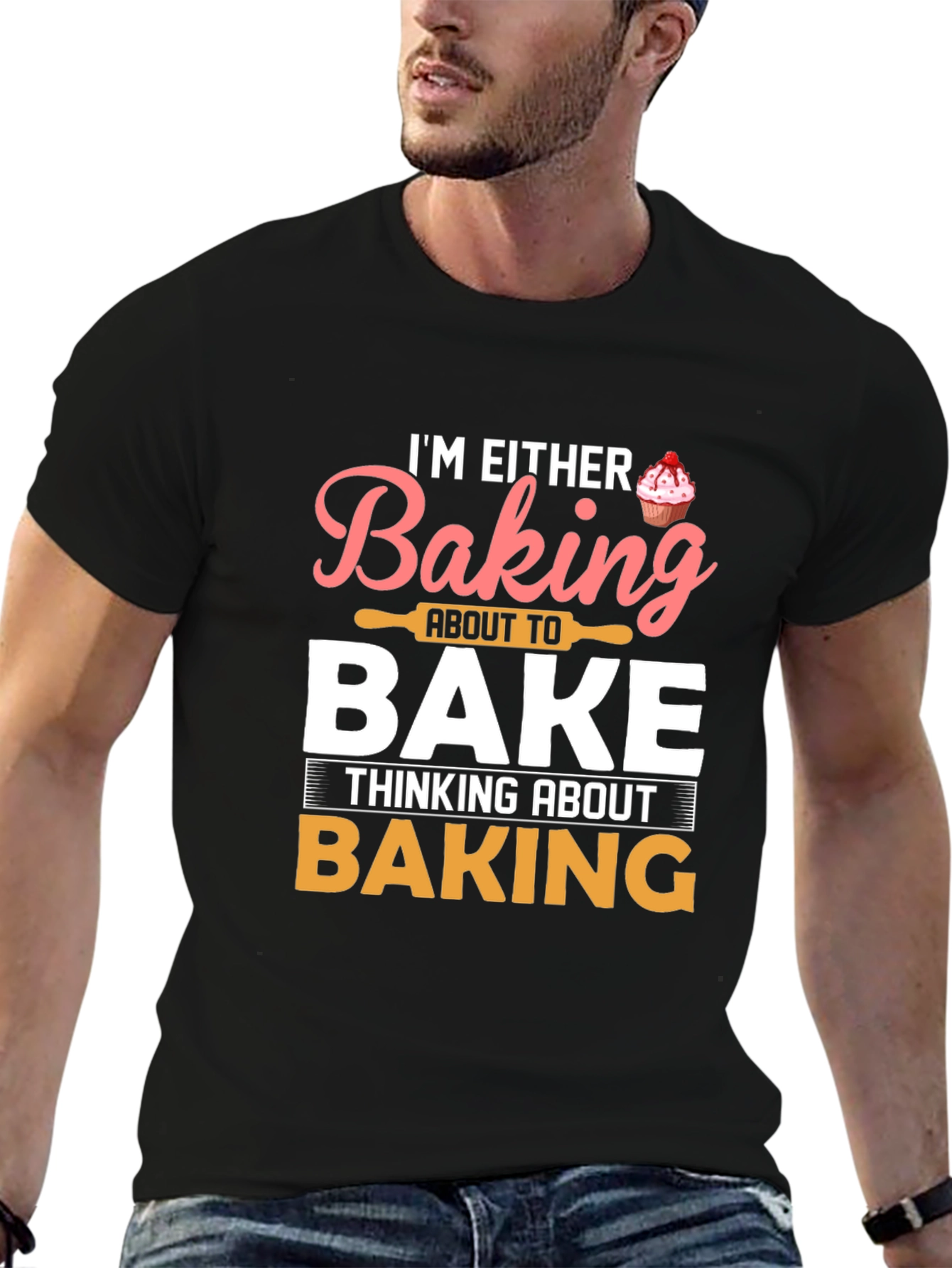 Baking T-Shirt - Im Either Baking Tee