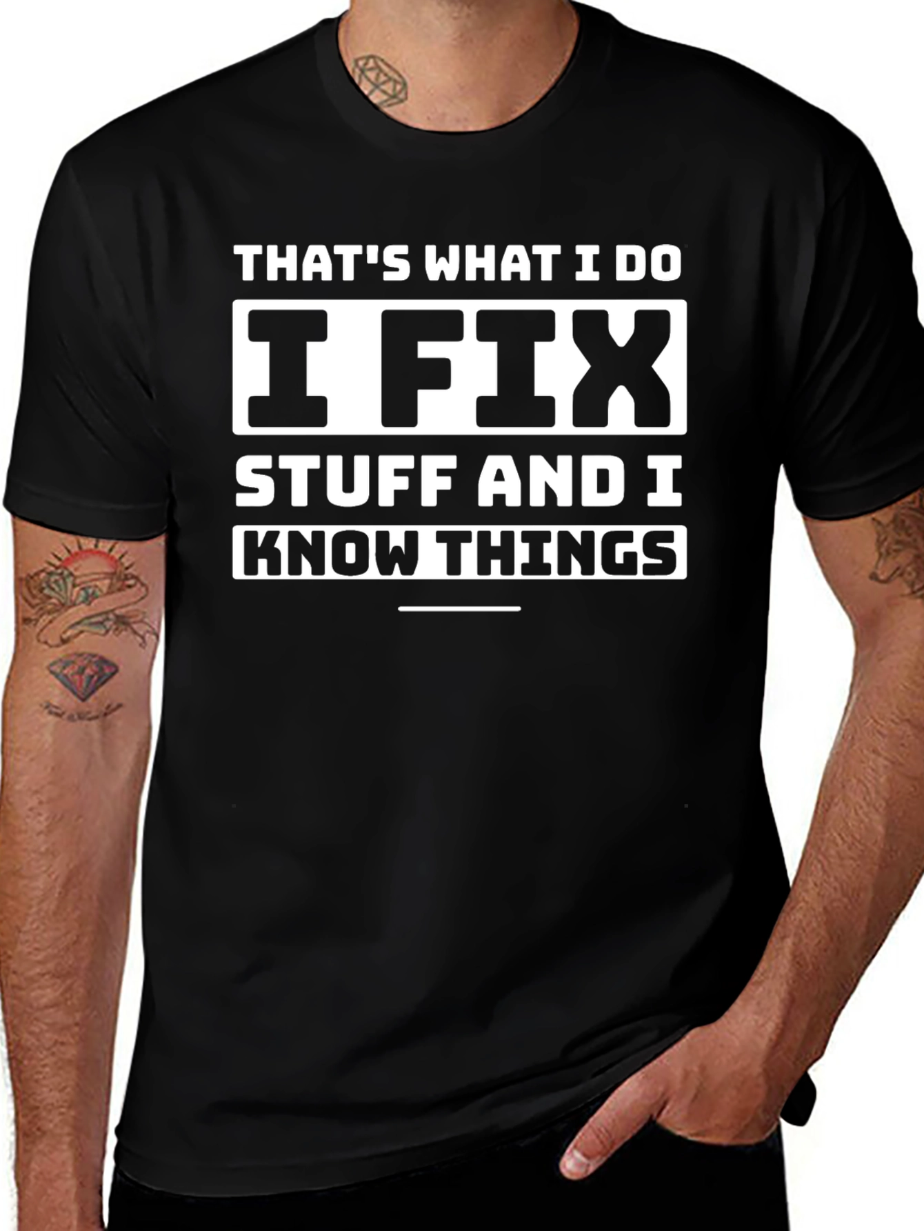 Thats What I Do I Fix Stuff T-Shirt