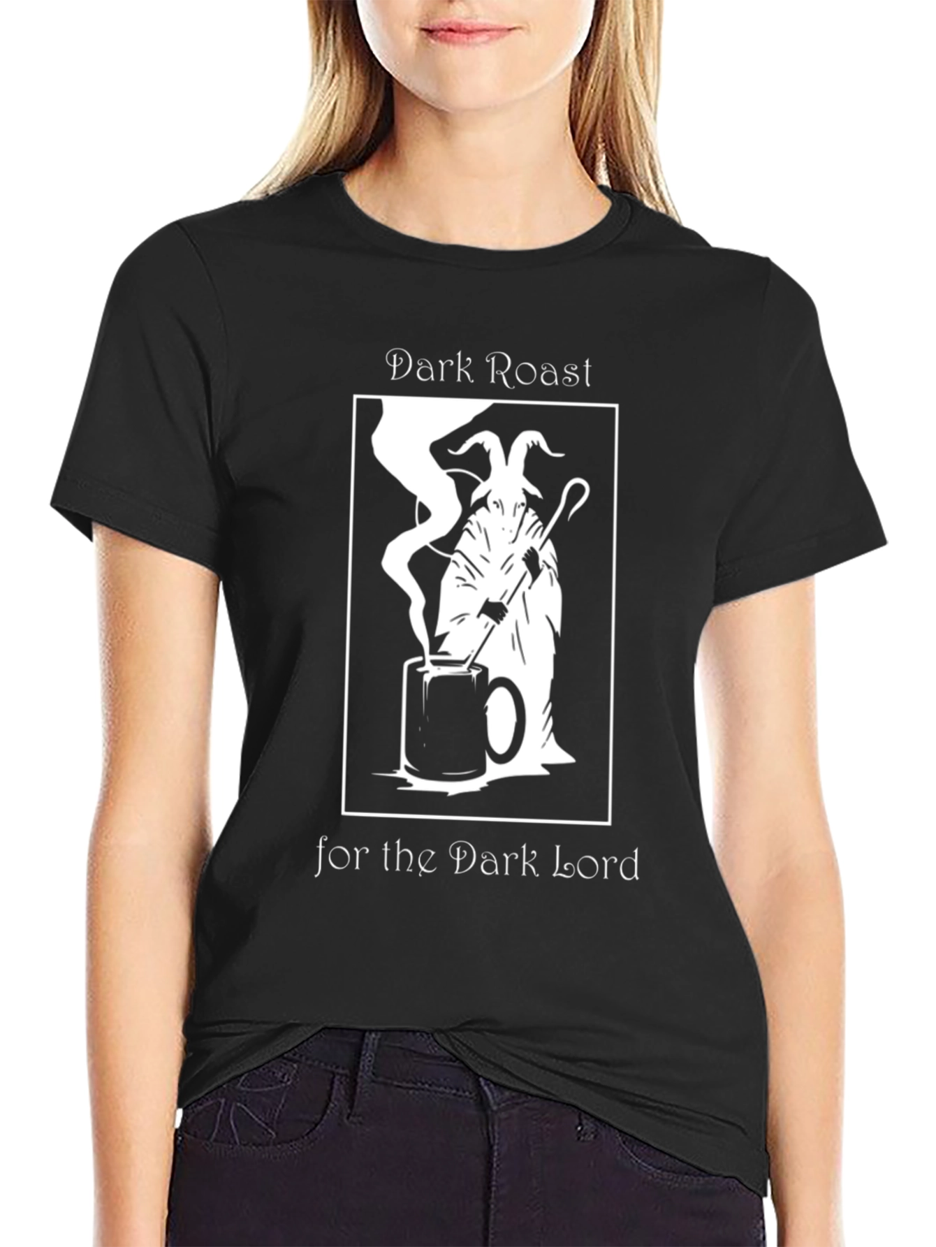 Dark Roast for the Dark Lord T-Shirt