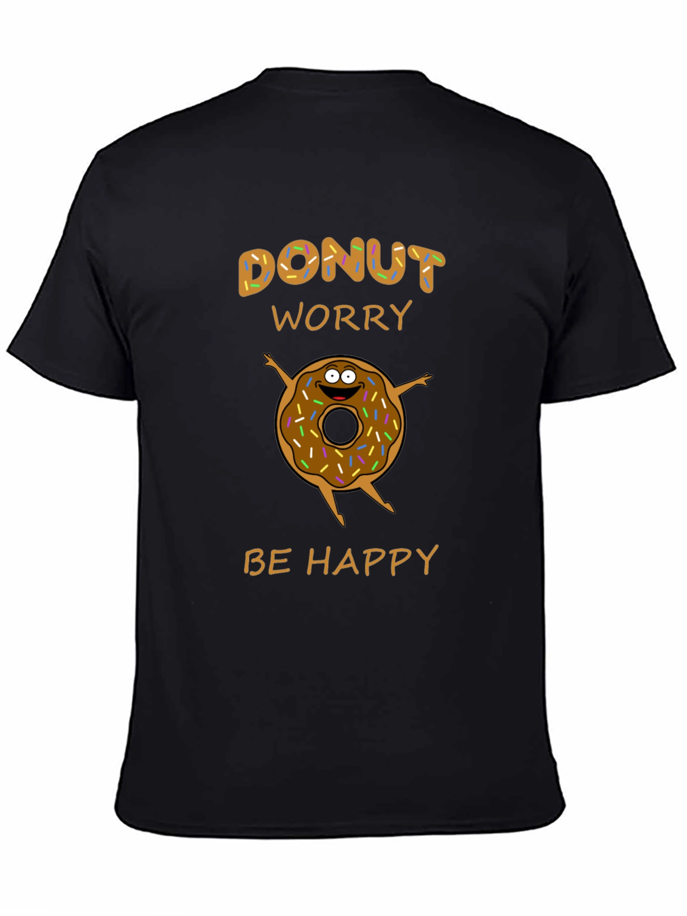 Donut Worry Be Happy T-Shirt