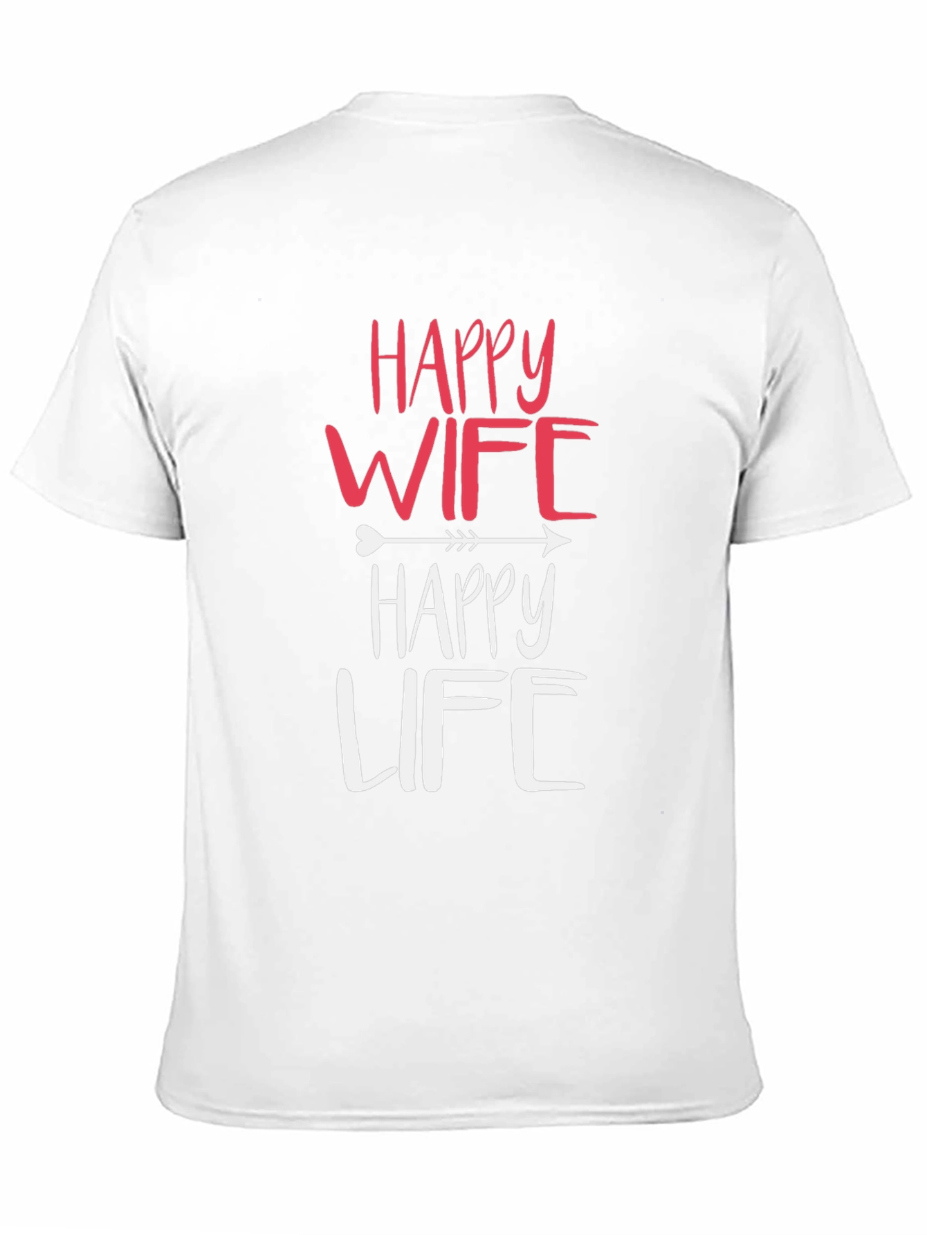 Happy Wife Happy Life Graphic Tee