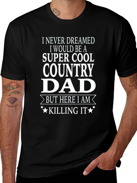 Super Cool Country Dad T-Shirt - Black