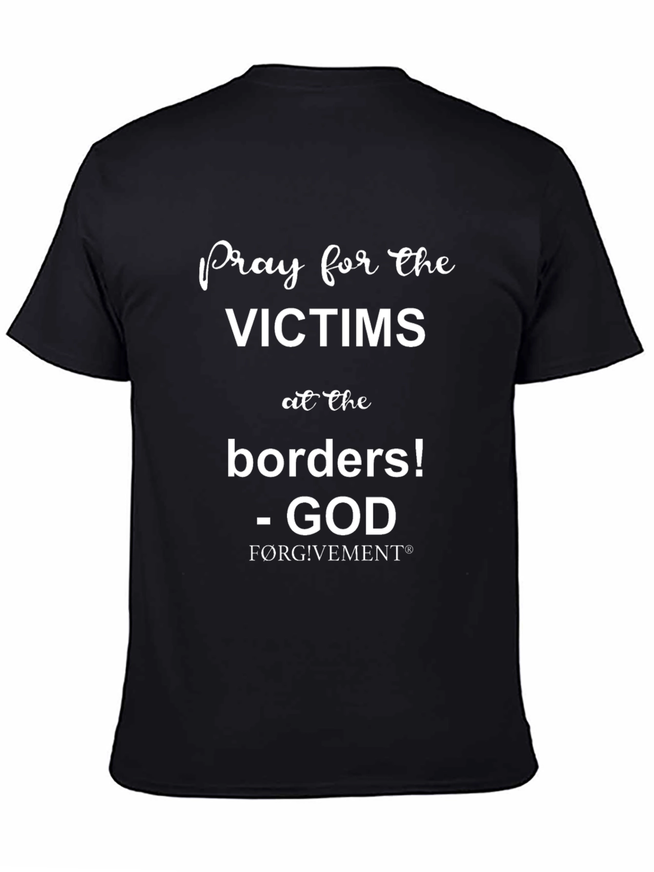 Pray for Victims T-Shirt - Borders