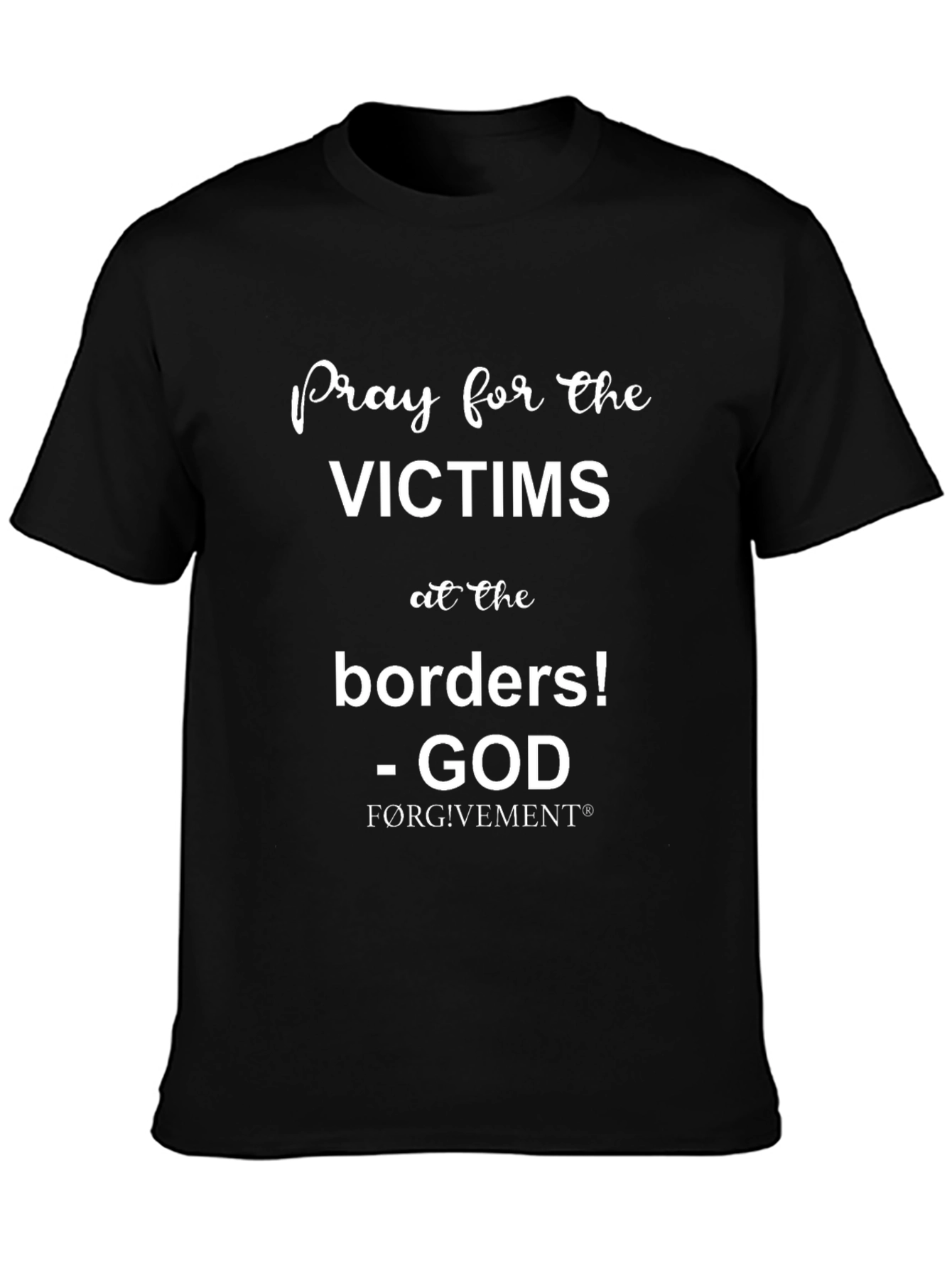 Pray for Victims T-Shirt - Borders