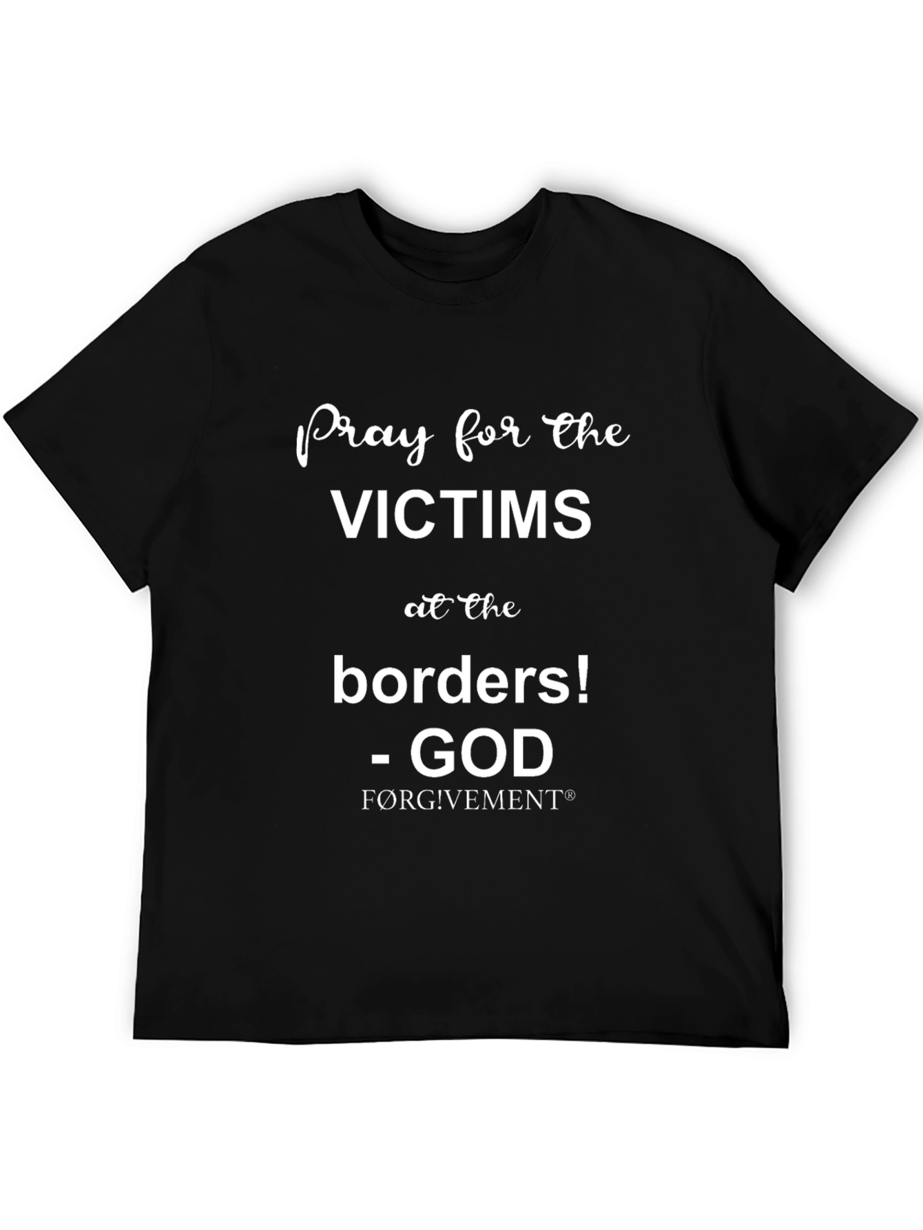 Pray for Victims T-Shirt - Borders
