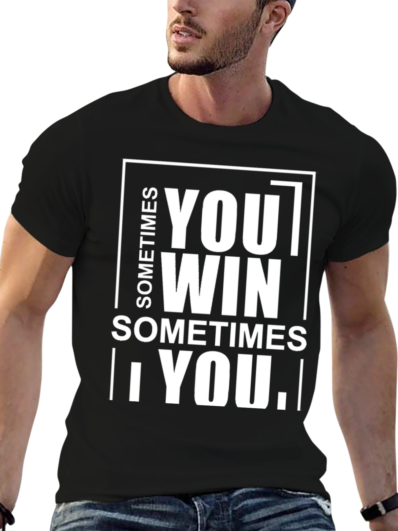 Sometimes You Win Sometime You Learn T-Shirt