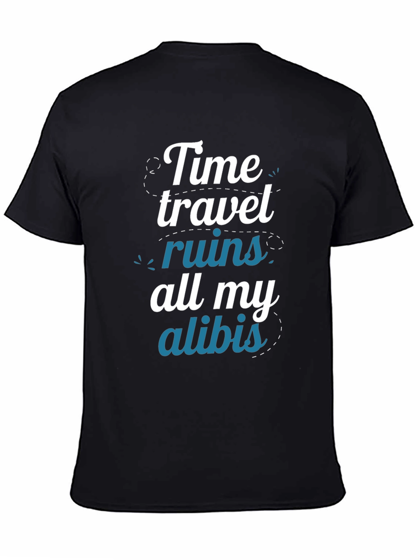 Time Travel Ruin Alibi Graphic T-Shirt