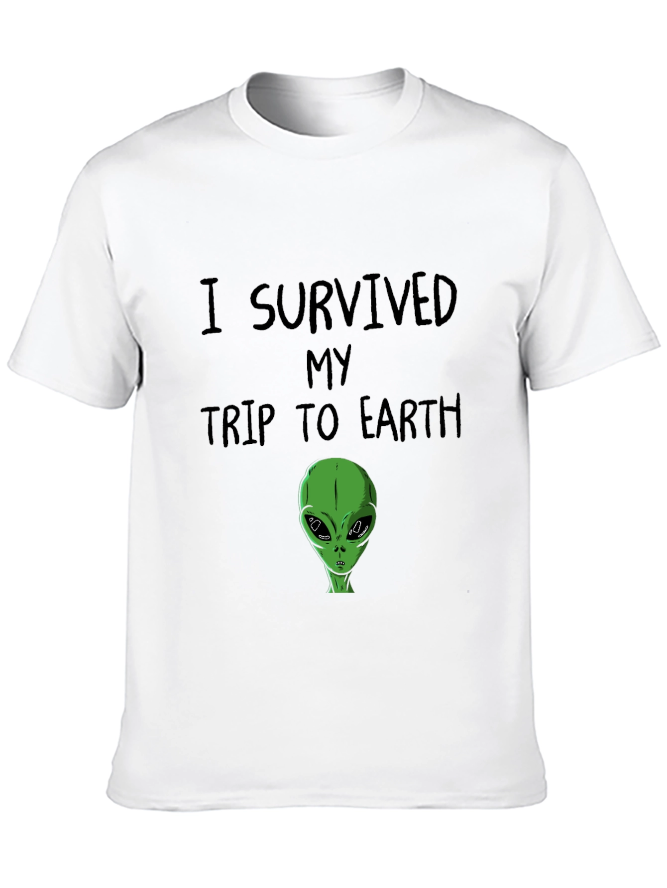 I Survived My Trip to Earth Graphic T-Shirt