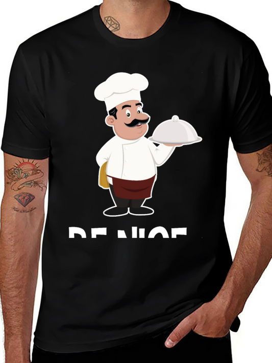 Chef Graphic T-Shirt - Be Nice