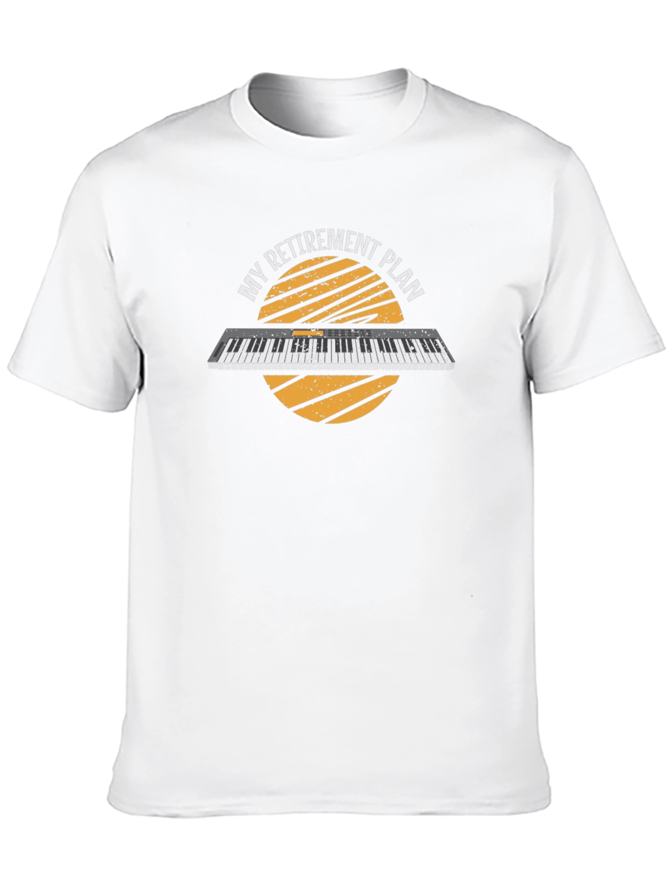 My Retirement Plan Piano T-Shirt