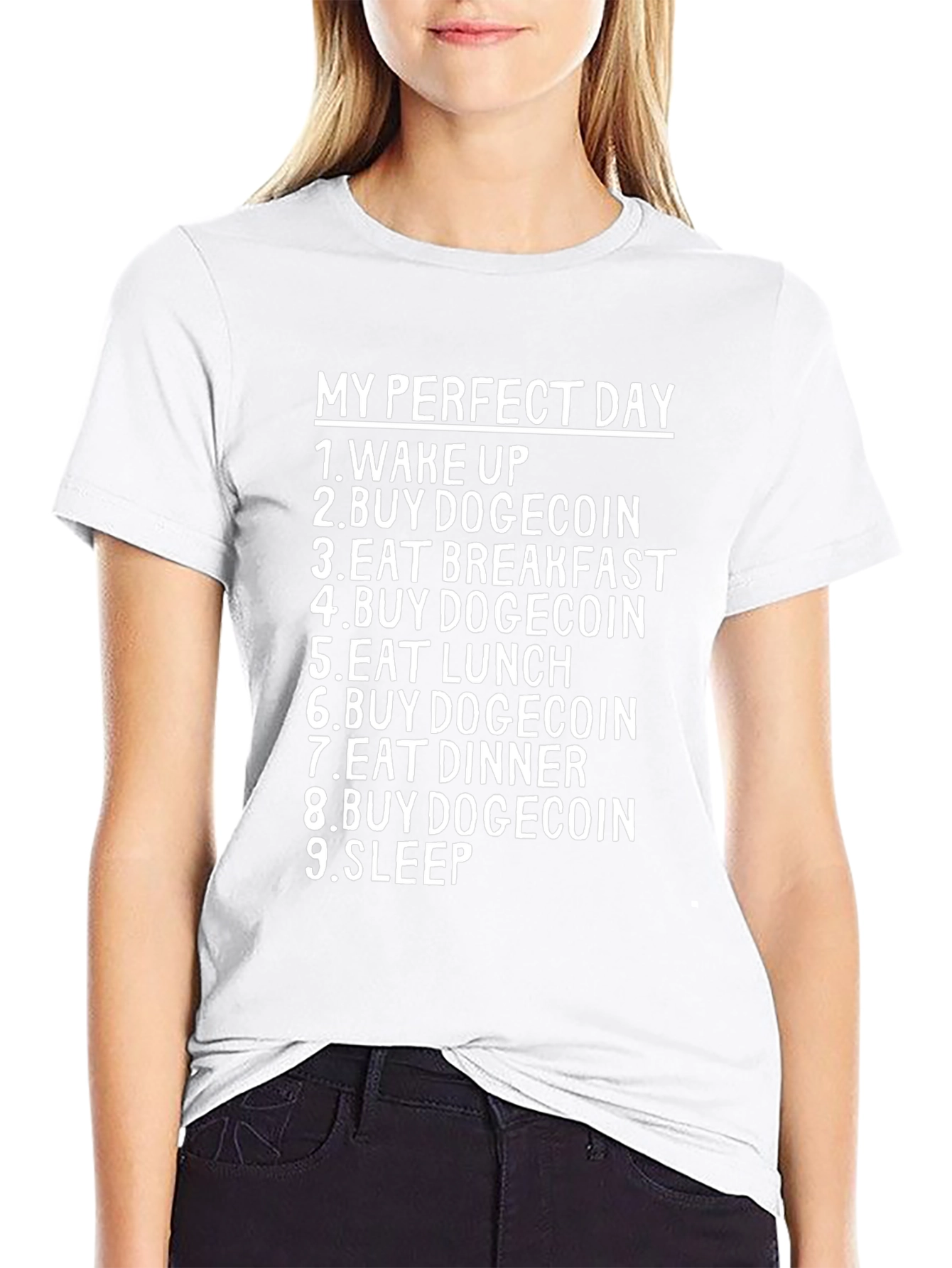 My Perfect Day Dogecoin T-Shirt