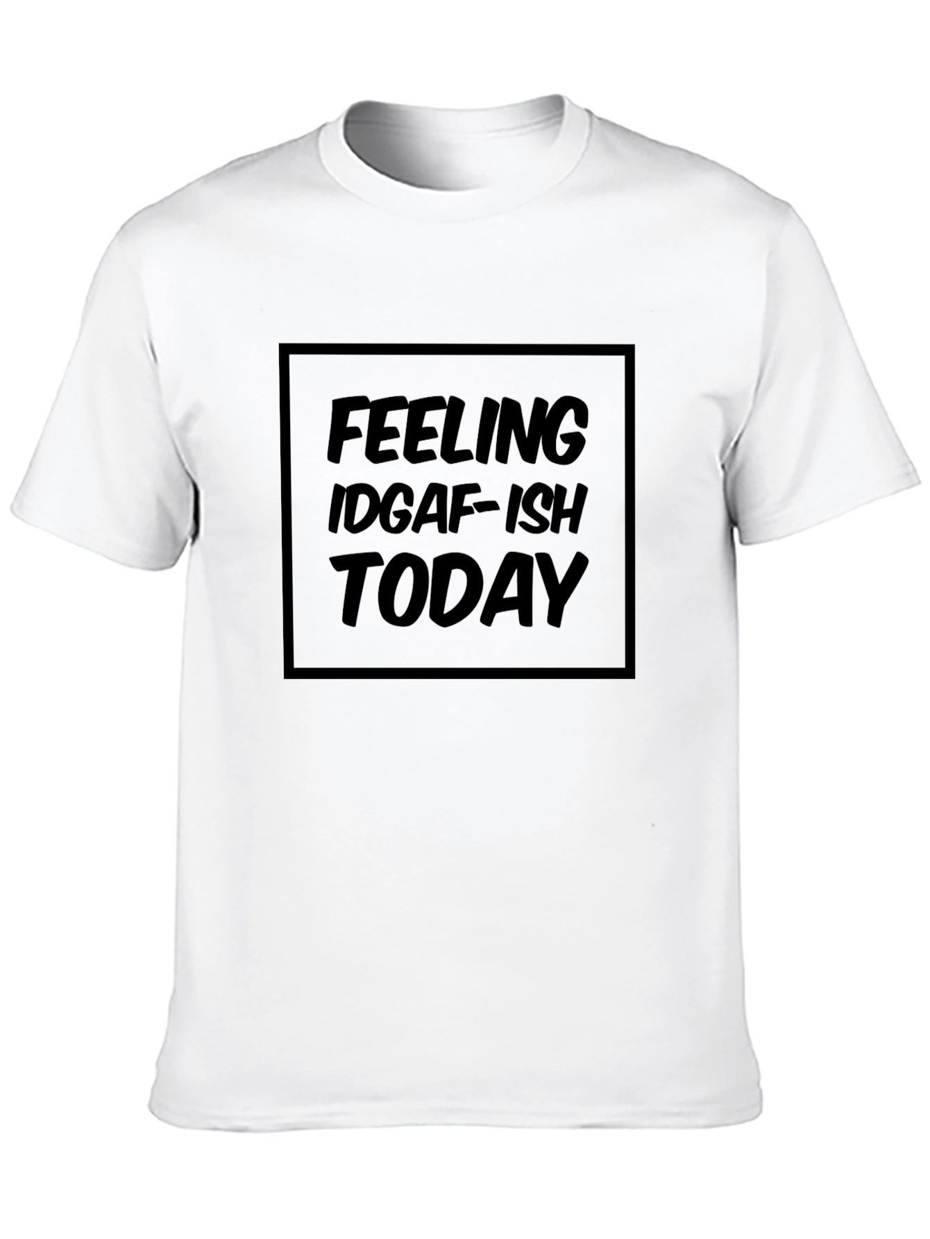 IDGAF-ISH Graphic Tee - Black Casual Shirt
