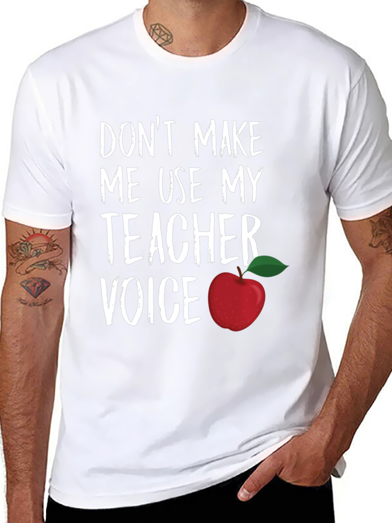 Teacher Voice T-Shirt - Dont Make Me Use It!