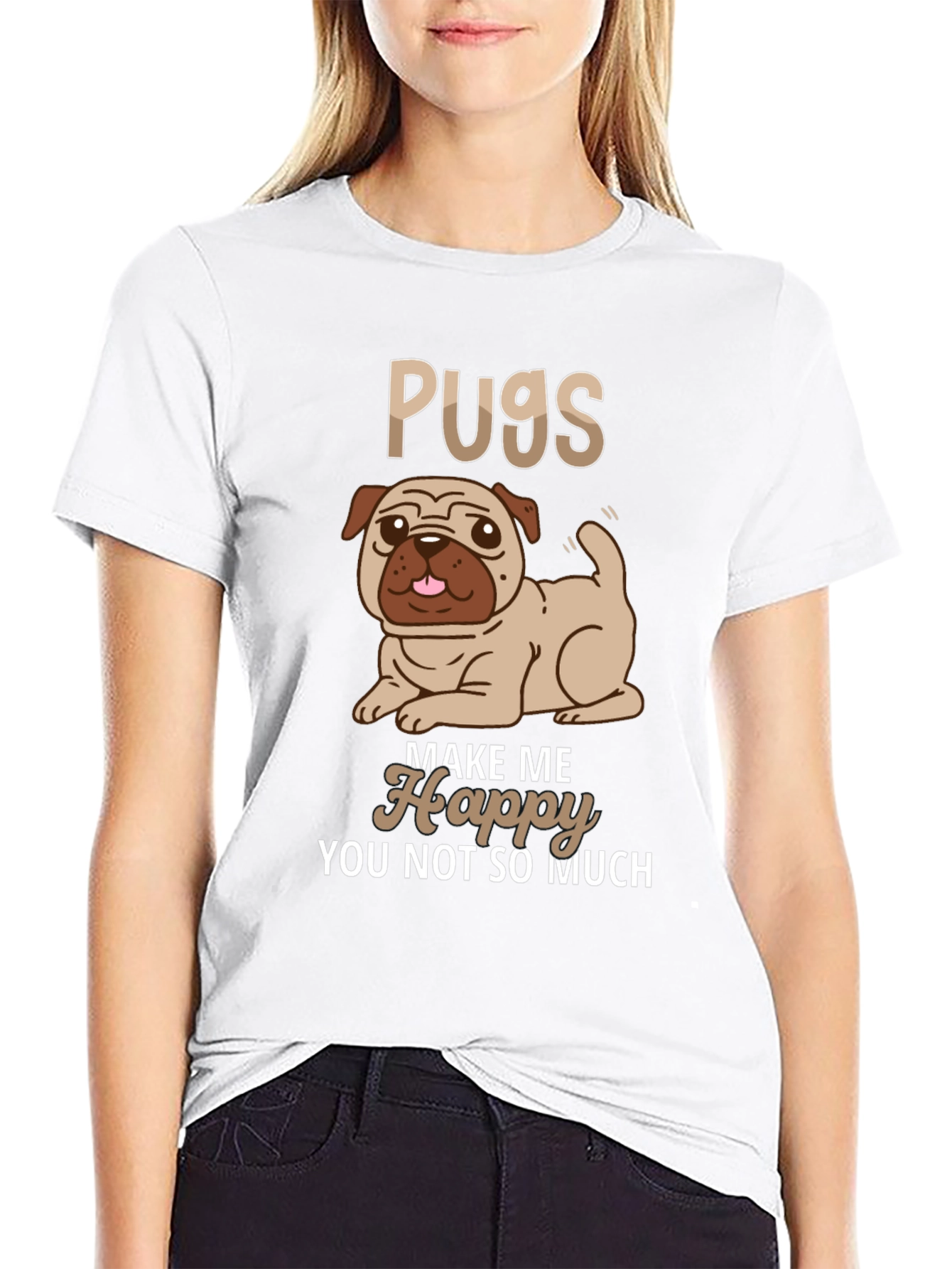 Pugs Make Me Happy T-Shirt