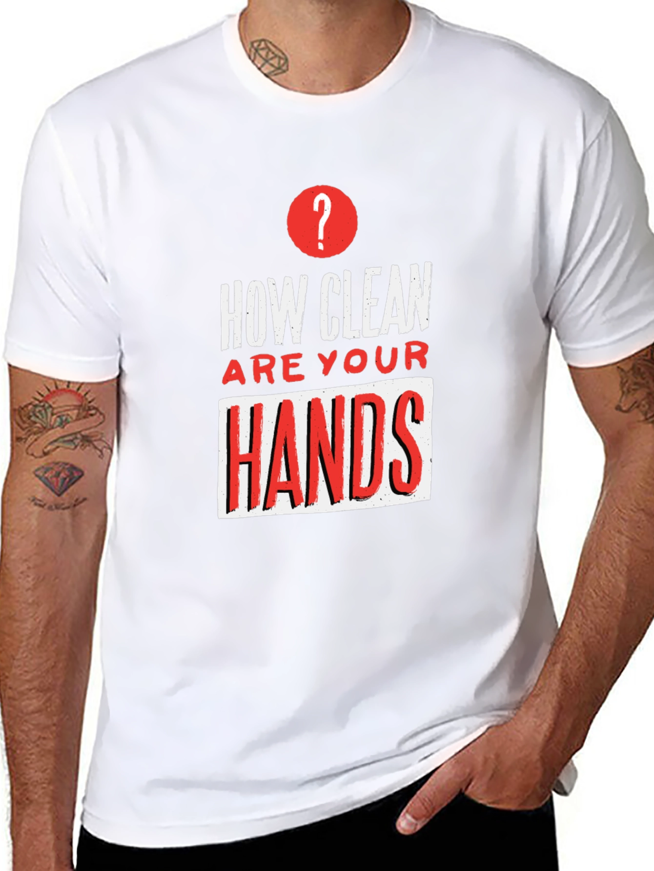 How Clean Are Your Hands? Graphic T-Shirt