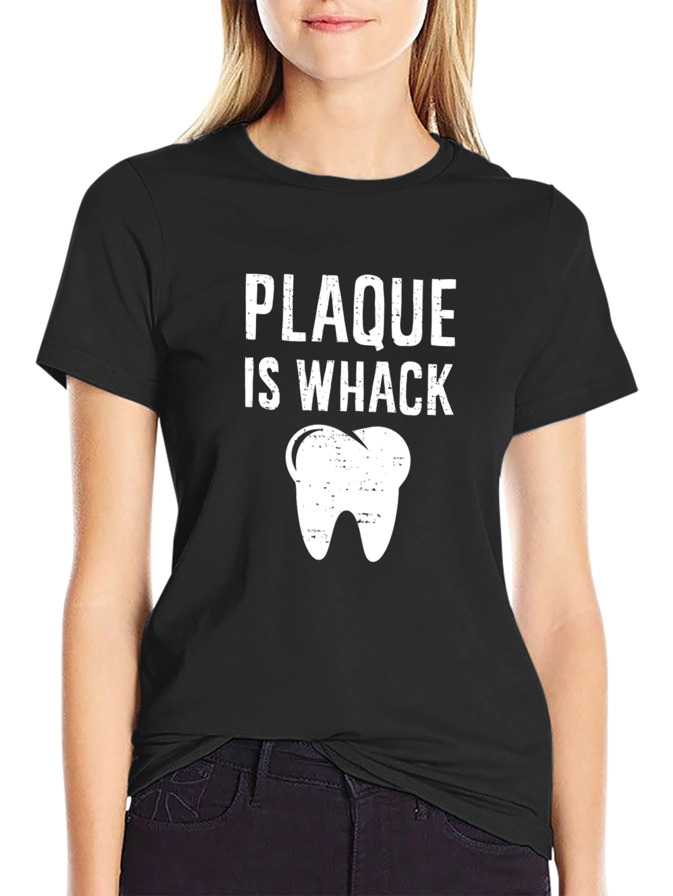 Plaque Is Whack Dental Humor T-Shirt