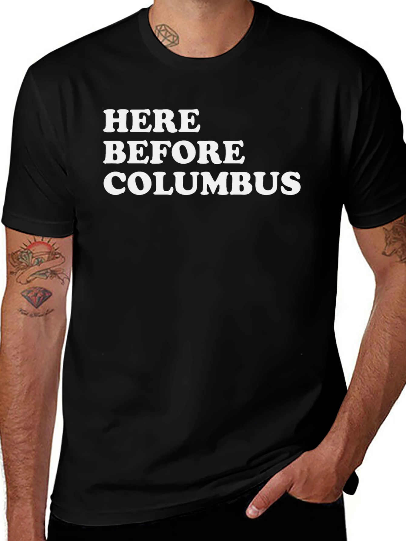 Here Before Columbus T-Shirt