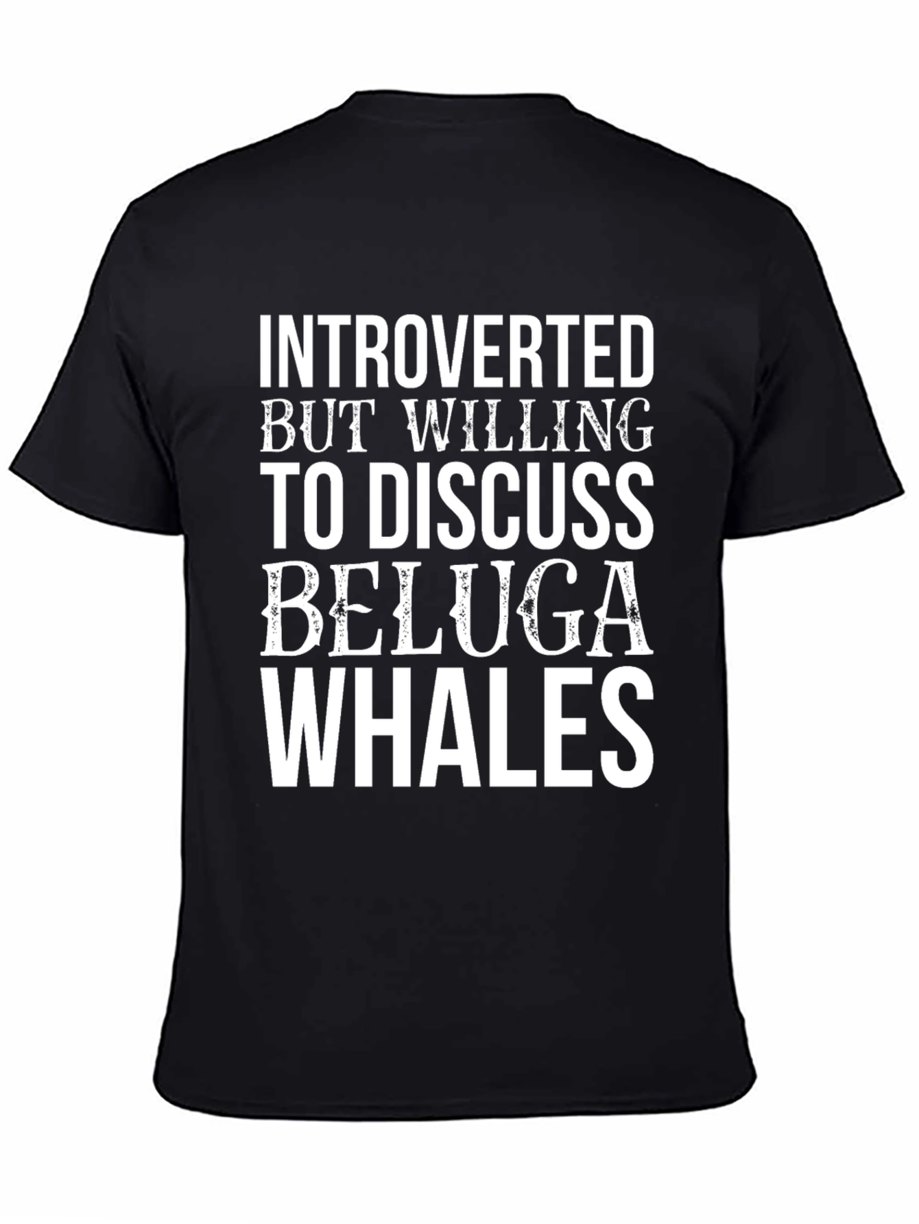 Introverted Beluga Whale T-Shirt