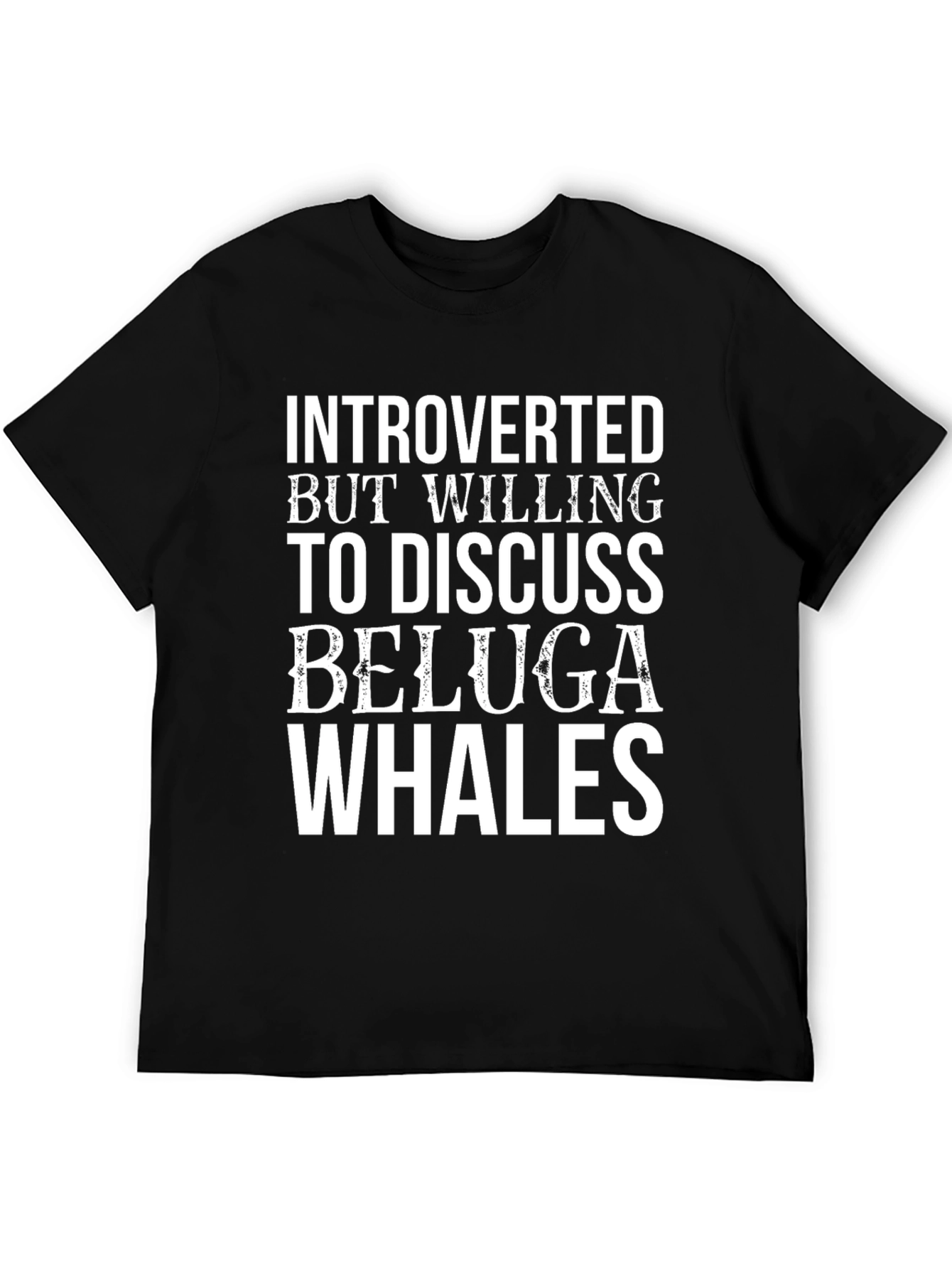 Introverted Beluga Whale T-Shirt