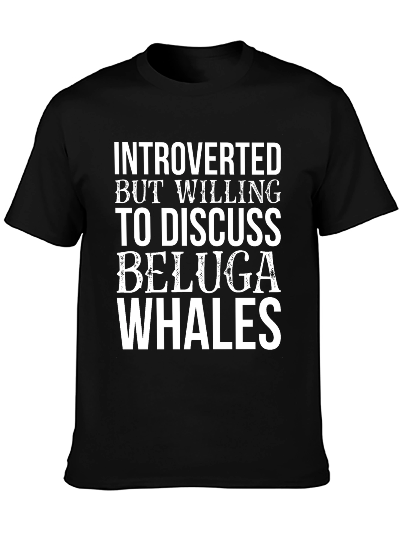 Introverted Beluga Whale T-Shirt